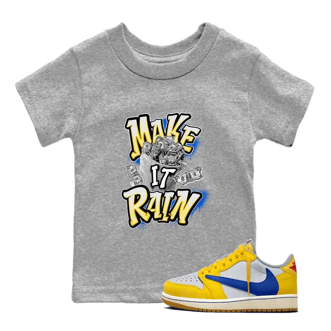 1s Travis Scott Canary shirt to match jordans Make It Rain Money sneaker tees Air Jordan 1 Travis Scott Canary Drip Gear Zone baby toddler Heather Grey 1 cotton Shirt