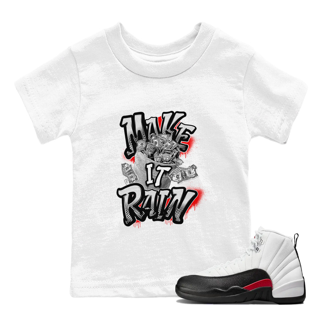 12s Taxi Flip shirts to match jordans Make It Rain Money sneaker match tees Air Jordan 12 Taxi Flip Drip Gear Zone streetwear brand Baby and Youth White 1 cotton tee