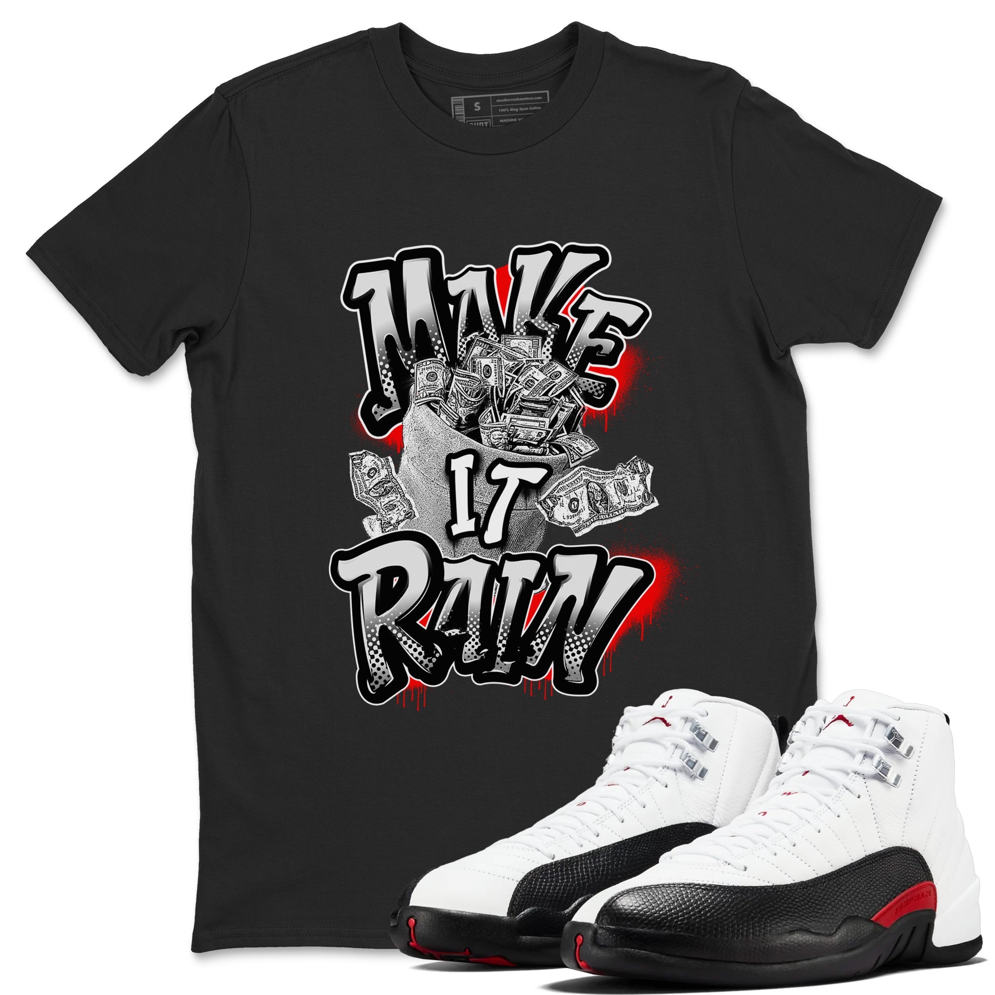 12s Taxi Flip shirts to match jordans Make It Rain Money sneaker match tees Air Jordan 12 Taxi Flip Drip Gear Zone streetwear brand Black 1 unisex cotton tee