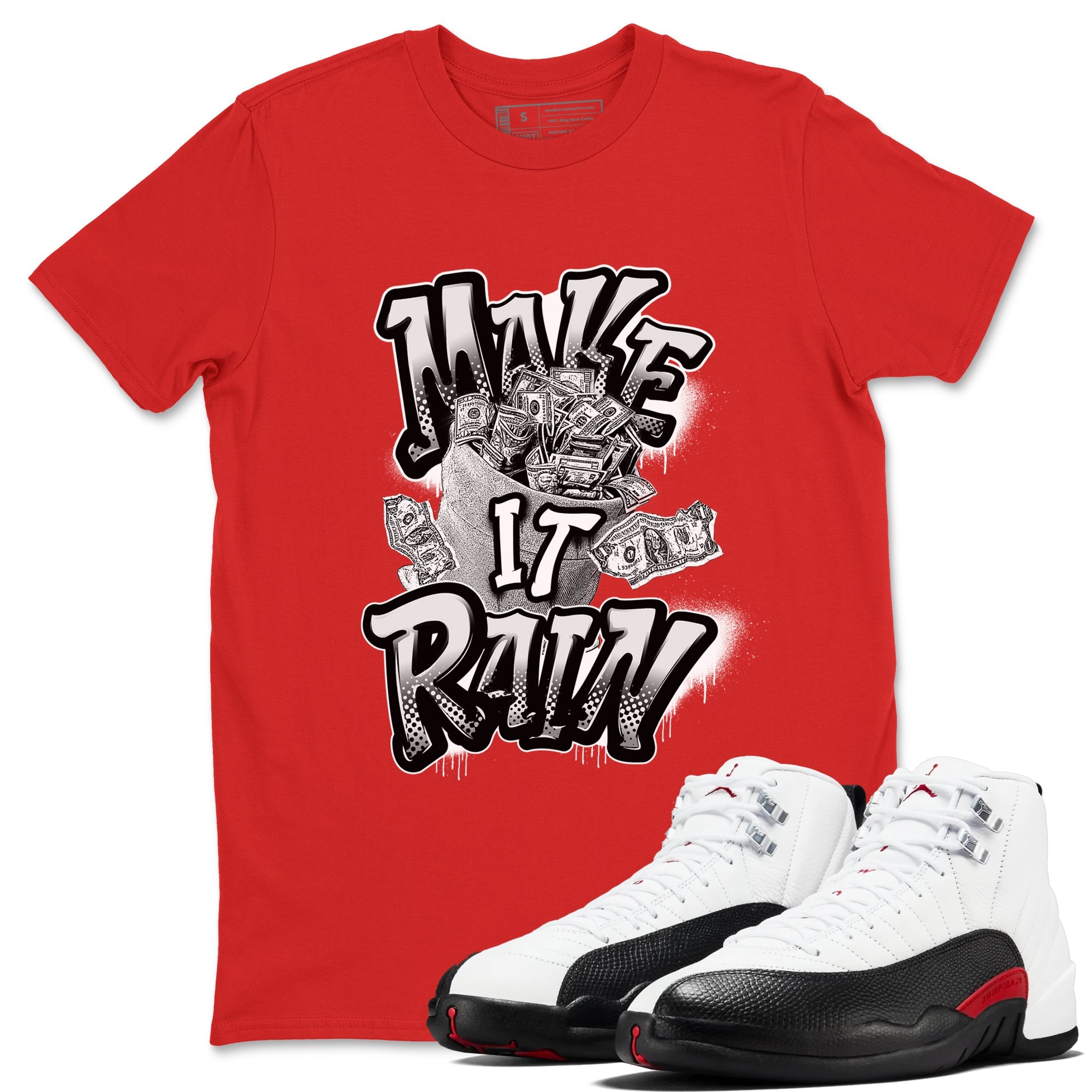 12s Taxi Flip shirts to match jordans Make It Rain Money sneaker match tees Air Jordan 12 Taxi Flip Drip Gear Zone streetwear brand Red 1 unisex cotton tee