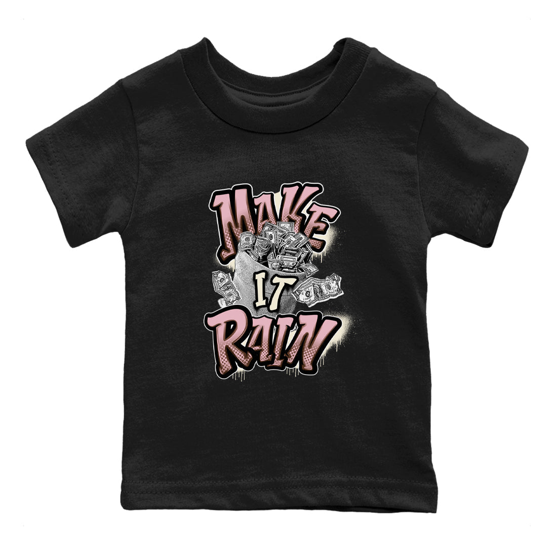 Dunk Cacao Wow And Pink Foam shirts to match jordans Make It Rain Money sneaker match tees Dunk Cacao Wow And Pink Foam Drip Gear Zone streetwear brand Baby and Youth Black 2 cotton tee