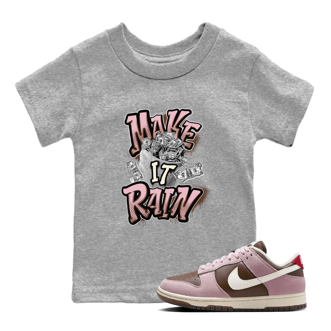 Dunk Cacao Wow And Pink Foam shirts to match jordans Make It Rain Money sneaker match tees Dunk Cacao Wow And Pink Foam Drip Gear Zone streetwear brand Baby and Youth Heather Grey 1 cotton tee