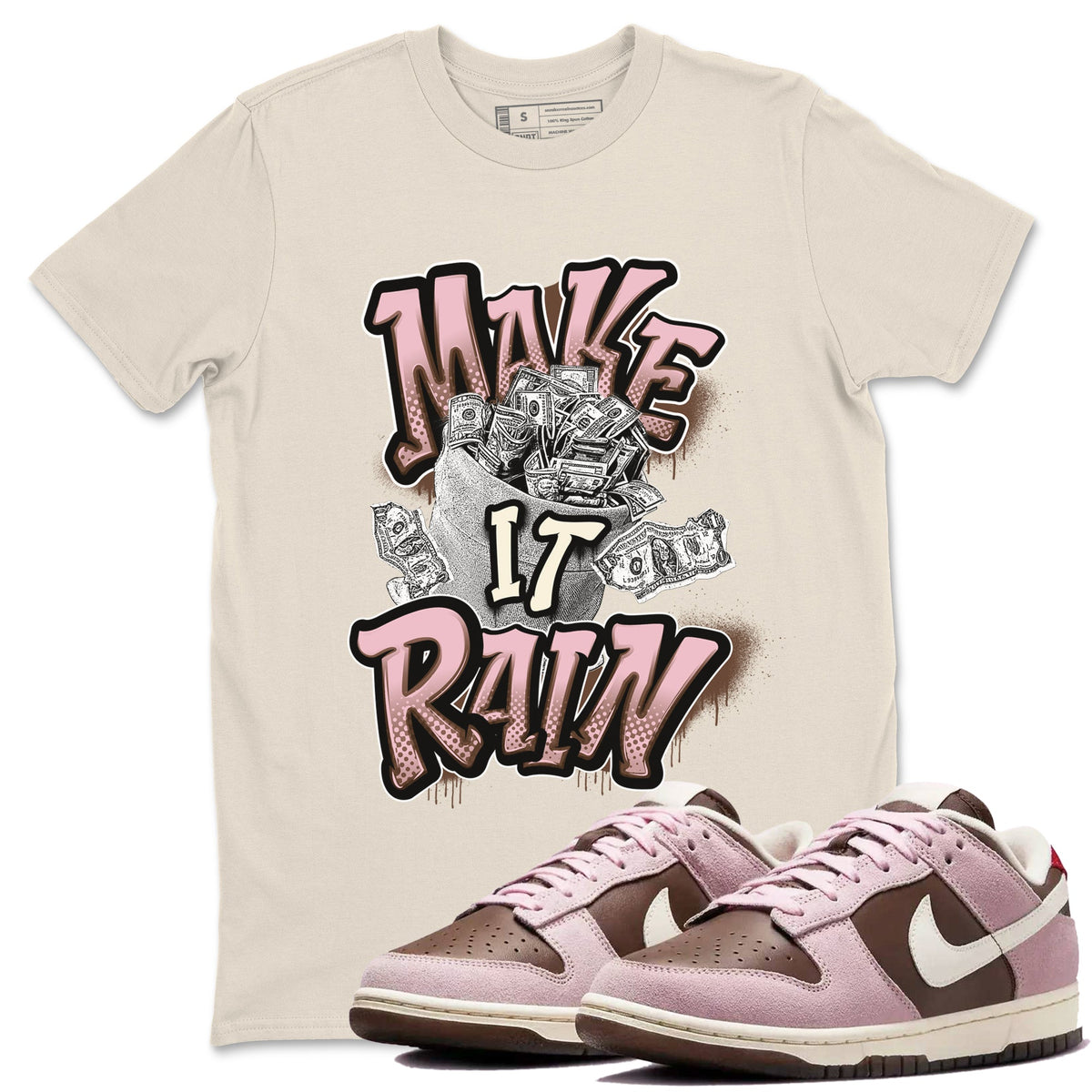 Dunk Cacao Wow And Pink Foam shirts to match jordans Make It Rain Money sneaker match tees Dunk Cacao Wow And Pink Foam Drip Gear Zone streetwear brand Natural 1 unisex cotton tee