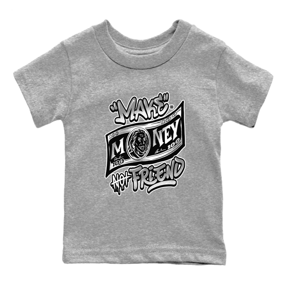 AJ1 Barons shirts to match jordans Make Money Not Friends sneaker match tees Air Jordan 1 Barons Drip Gear Zone streetwear brand Baby and Youth Heather Grey 2 cotton tee
