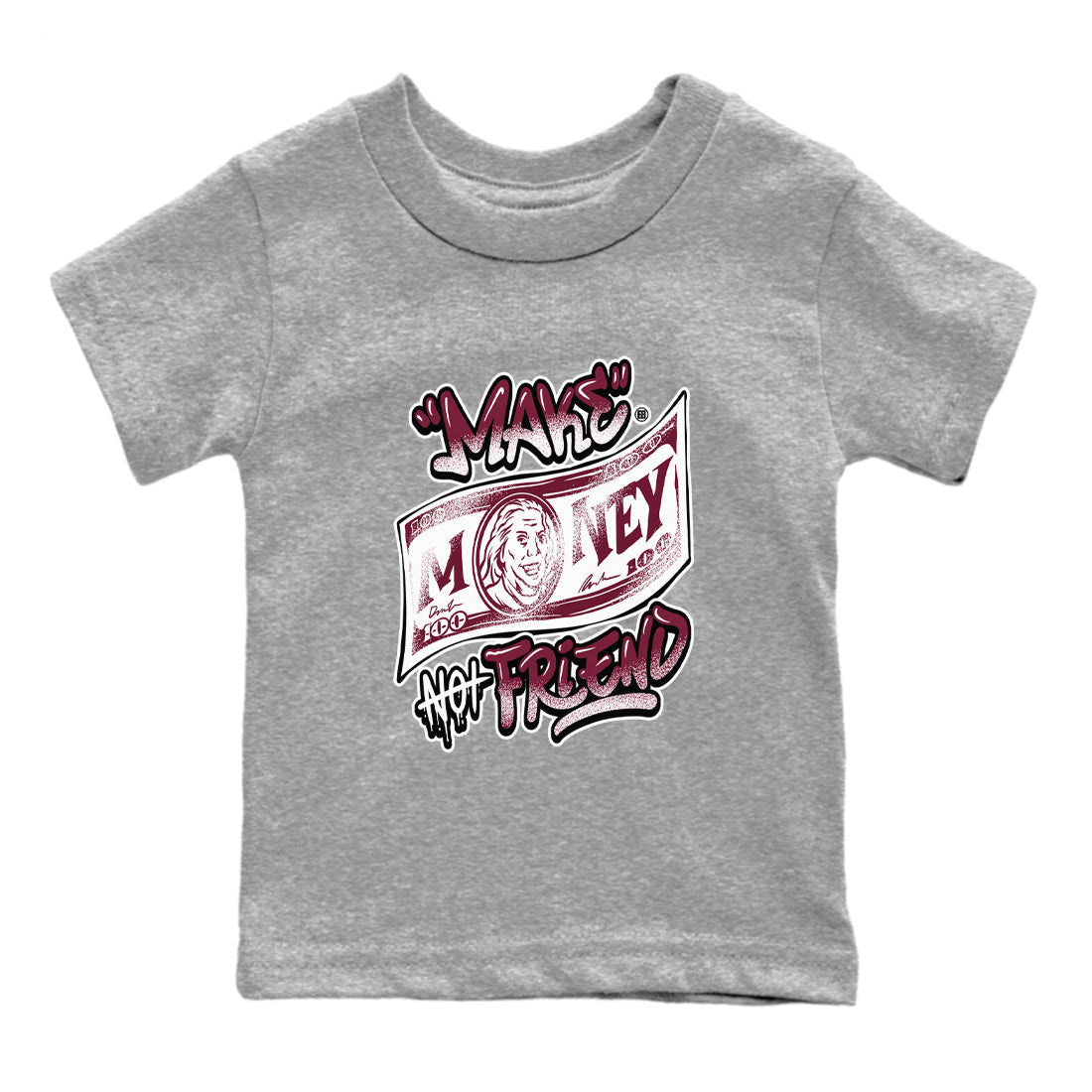 Air Jordan 1 High OG Metallic Burgundy shirts to match jordans Make Money Not Friends sneaker match tees Air Jordan 1 Metallic Burgundy Drip Gear Zone streetwear brand Baby and Youth Heather Grey 2 cotton tee