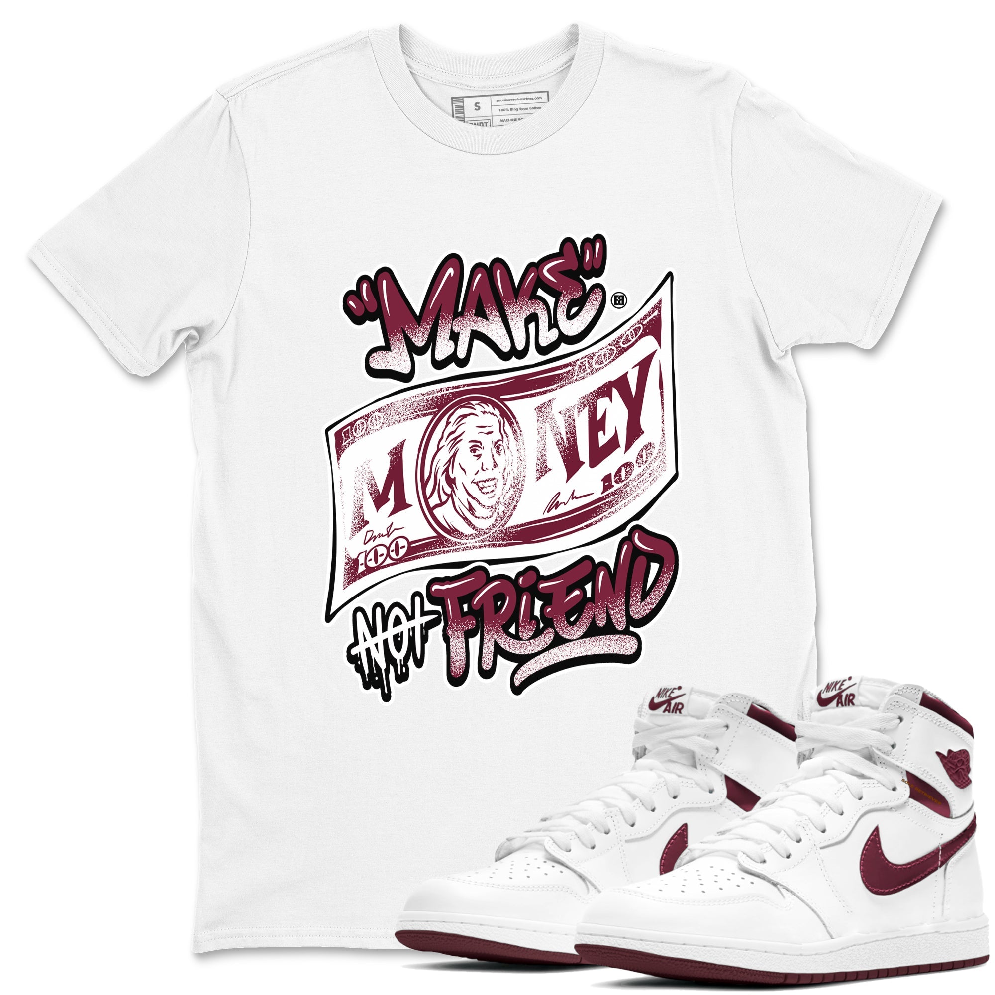 Air Jordan 1 High OG Metallic Burgundy shirts to match jordans Make Money Not Friends sneaker match tees Air Jordan 1 Metallic Burgundy Drip Gear Zone streetwear brand White 1 unisex cotton tee