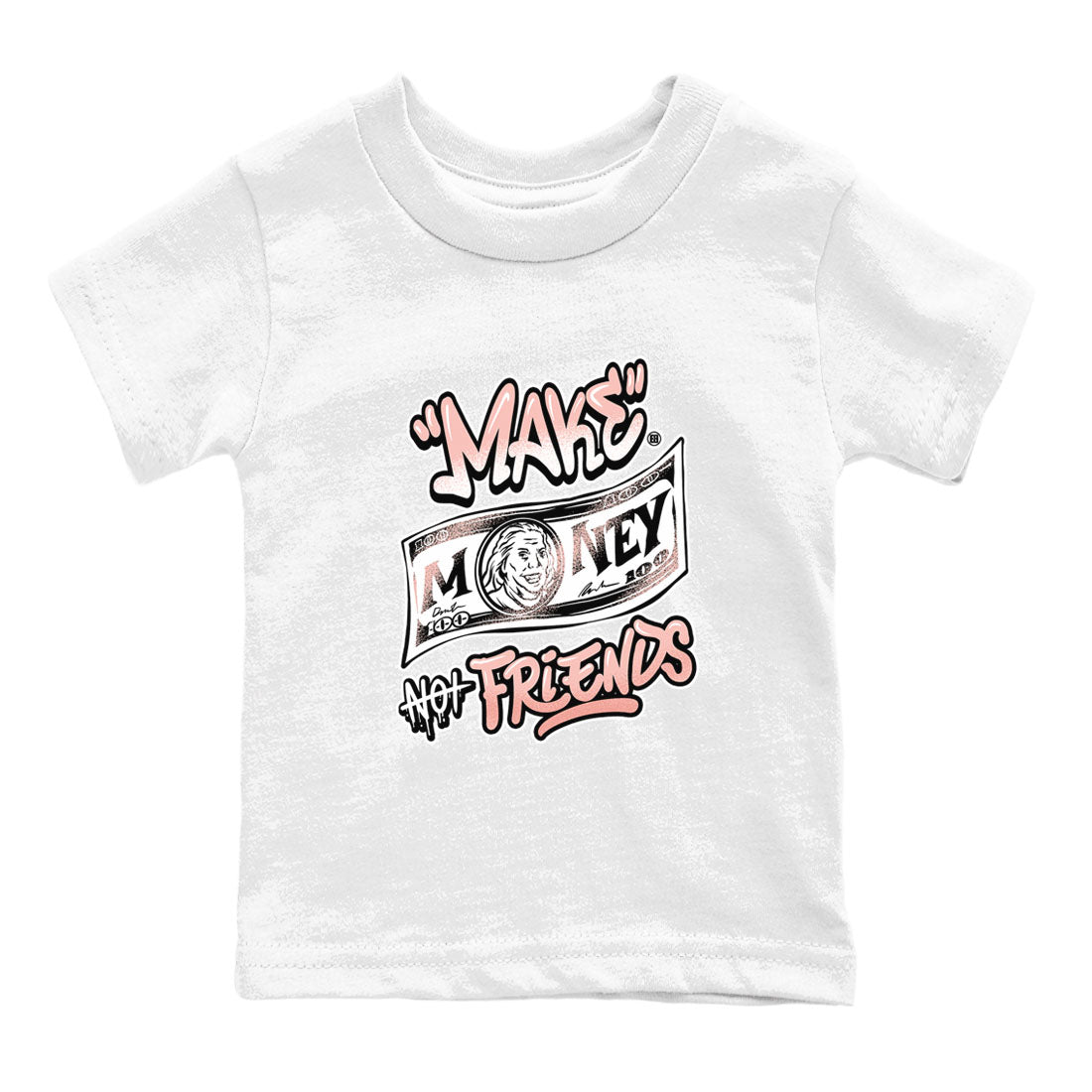 11s Legend Pink shirt to match jordans Make Money Not Friends sneaker tees Air Jordan 11 Legend Pink Drip Gear Zone baby toddler White 2 cotton Shirt