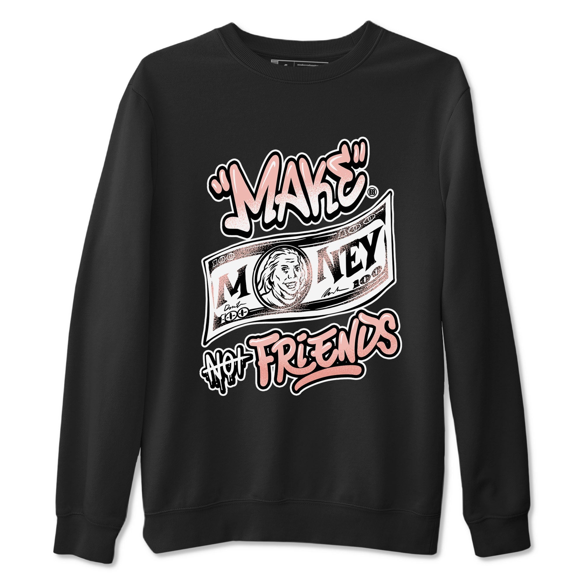 11s Legend Pink shirt to match jordans Make Money Not Friends sneaker tees Air Jordan 11 Legend Pink Drip Gear Zone unisex cotton Black 2 crew neck shirt