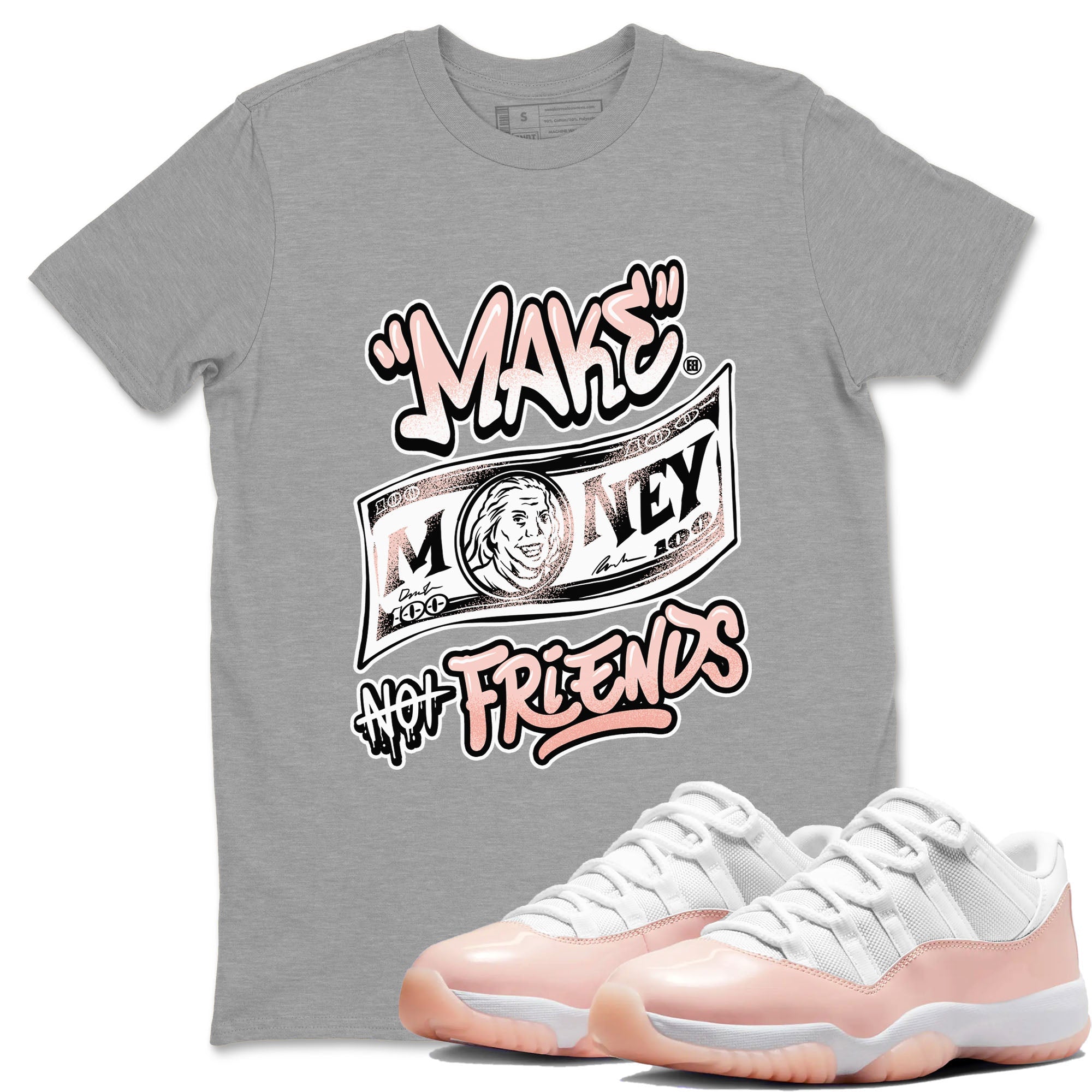 11s Legend Pink shirt to match jordans Make Money Not Friends sneaker tees Air Jordan 11 Legend Pink Drip Gear Zone unisex cotton Heather Grey 1 crew neck shirt