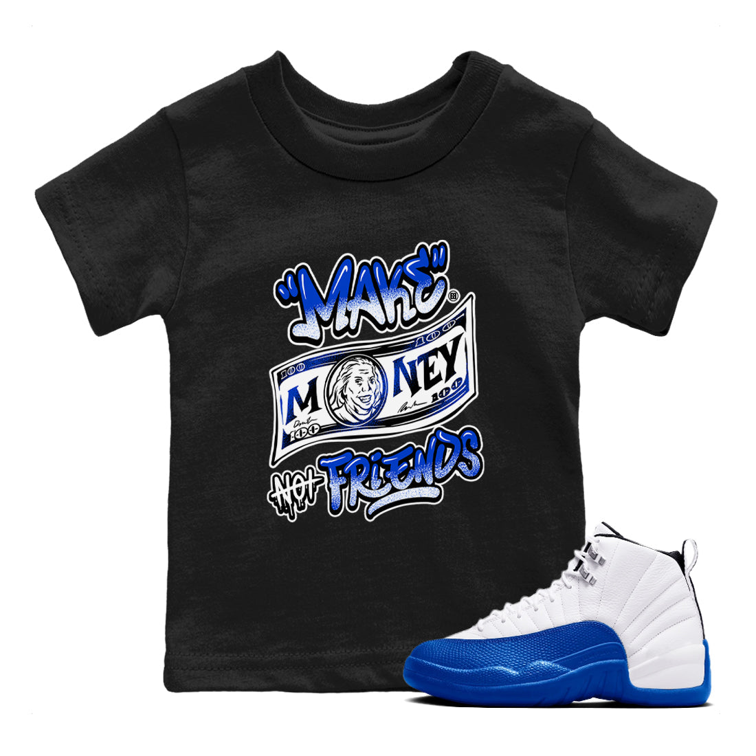 12s Blueberry shirts to match jordans Make Money Not Friends sneaker match tees Air Jordan 12 Blueberry Drip Gear Zone Youth Baby Black 1 crew neck shirts