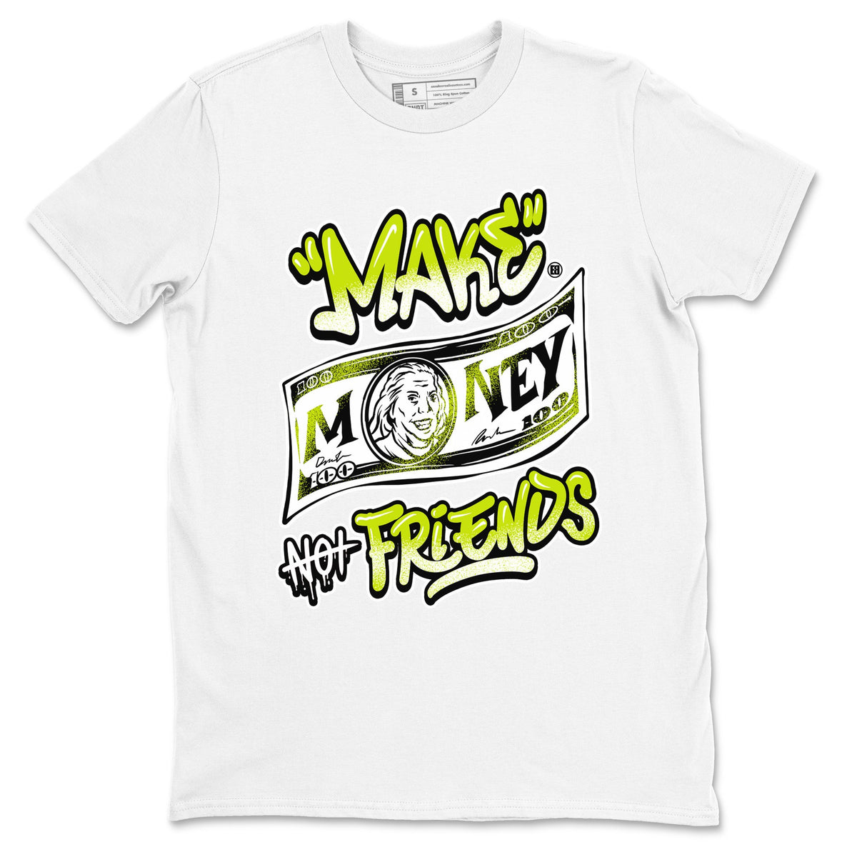 Jordan 13 Bright Cactus Shirts To Match Jordans Make Money Not Friends Sneaker Shirts 13s Bright Cactus Drip Gear Zone Unisex Cotton Crew Neck White 2 crew neck shirts