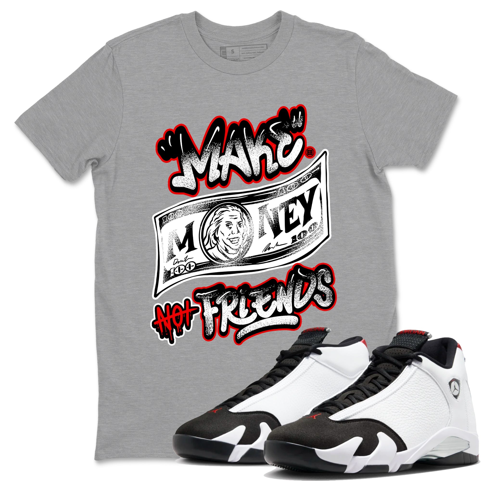 Air Jordan 14 Black Toe t shirts to match sneakers Make Money Not Friends sneaker match tees 14s Black Toe sneaker match tee Drip Gear Zone unisex cotton Heather Grey 1 shirts