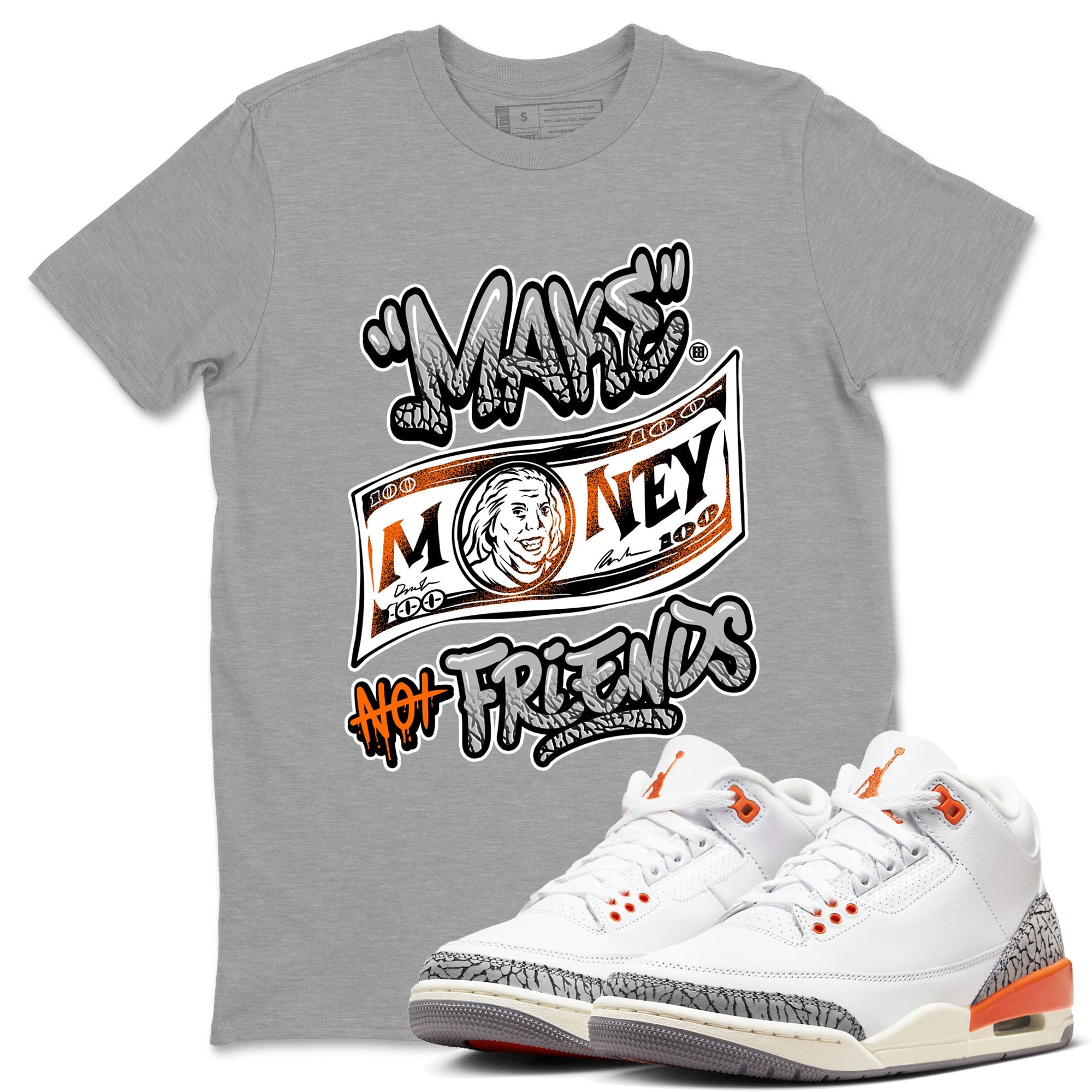3s Georgia Peach shirt to match jordans Make Money Not Friends sneaker tees Air Jordan 3 Retro Georgia Peach Drip Gear Zone unisex cotton Heather Grey 1 crew neck shirt