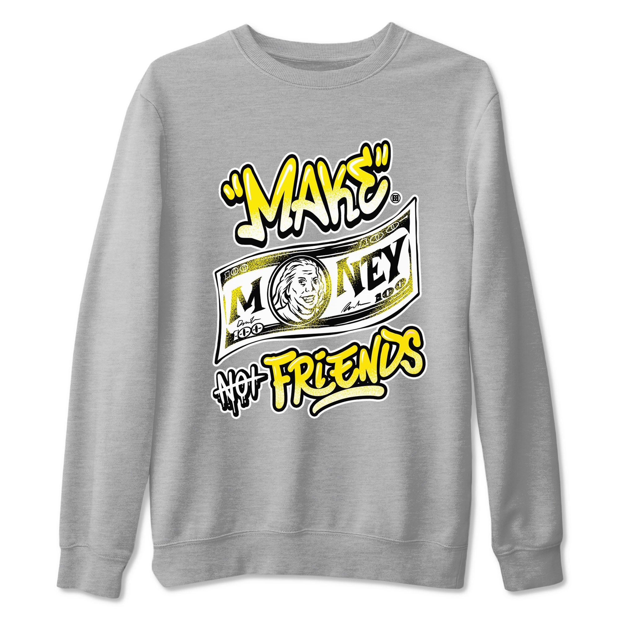 Air Jordan 4 Retro Vivid Sulfur shirt to match jordans Make Money Not Friends sneaker tees 4s Vivid Sulfur Drip Gear Zone unisex cotton Heather Grey 2 crew neck shirt