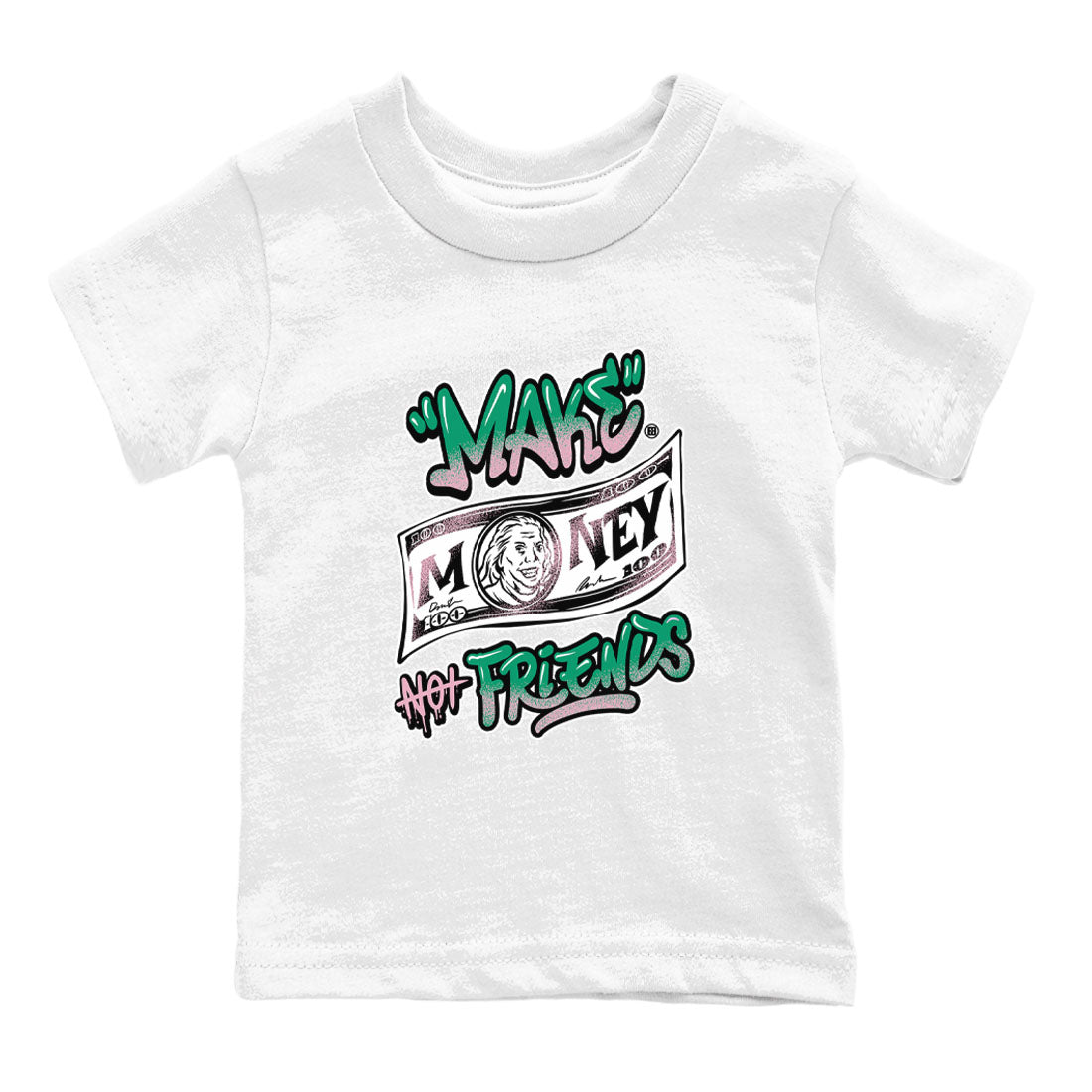 Dunk Low Medium Soft Pink Malachite shirt to match jordans Make Money Not Friends sneaker tees Dunks Medium Soft Pink Malachite Streetwear Brand Drip Gear Zone baby toddler White 2 cotton Shirt