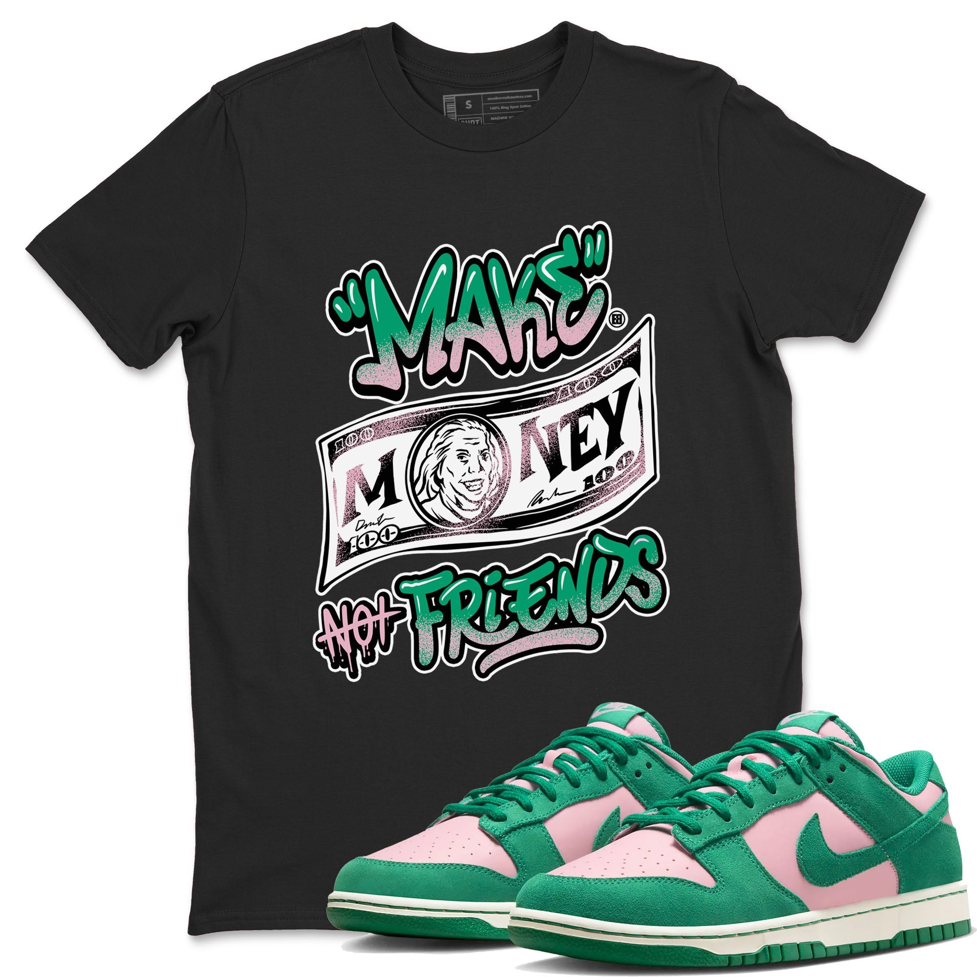 Dunk Low Medium Soft Pink Malachite shirt to match jordans Make Money Not Friends sneaker tees Dunks Medium Soft Pink Malachite Streetwear Brand Drip Gear Zone unisex cotton Black 1 crew neck shirt