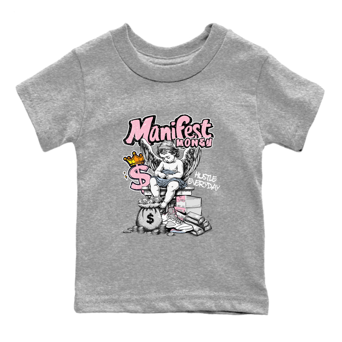 Sneaker match tees  Sneaker Tees To Match Air Jordan 5 Medium Soft Pink Shoes  Manifest Money Kids T-Shirt Heather Grey 2