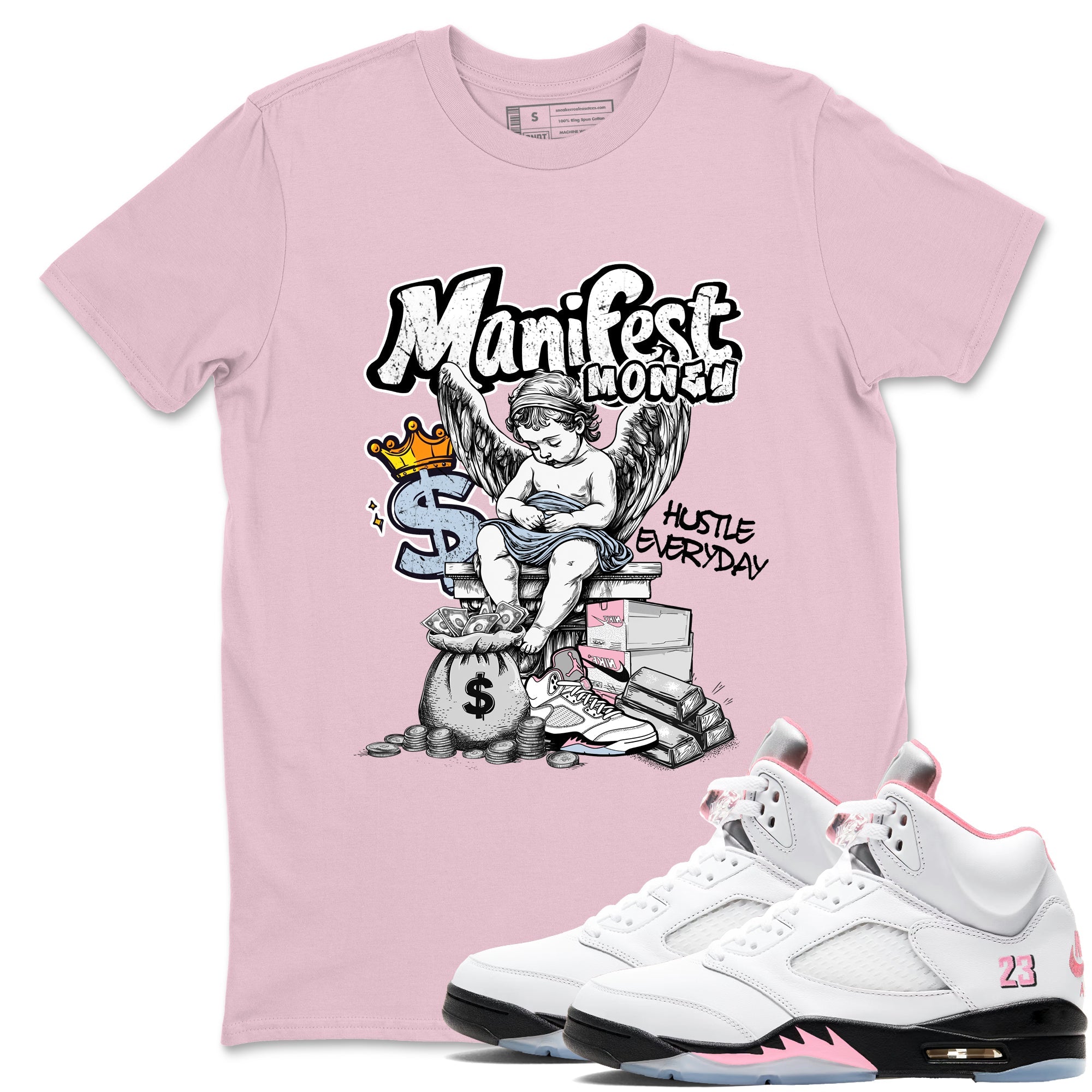 Sneaker match tees  Sneaker Tees To Match Air Jordan 5 Medium Soft Pink Shoes  Manifest Money Tee Pink 1