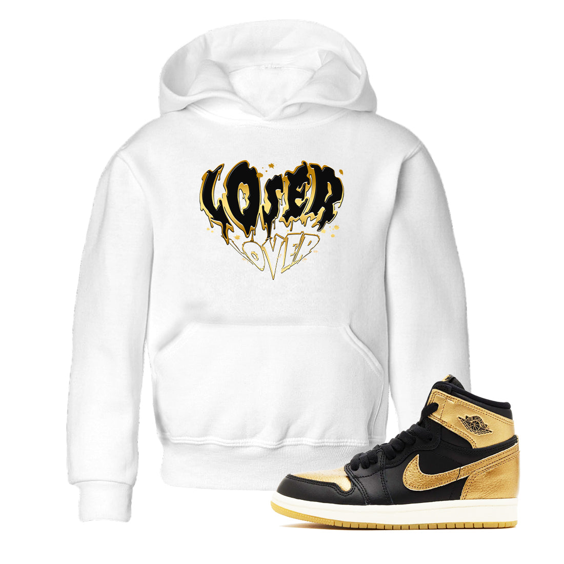 AJ1 Black And Gold shirts to match jordans Melting Loser Lover sneaker match tees Jordan 1 High OG Black And Gold Drip Gear Zone Youth Baby White 1 crew neck shirts