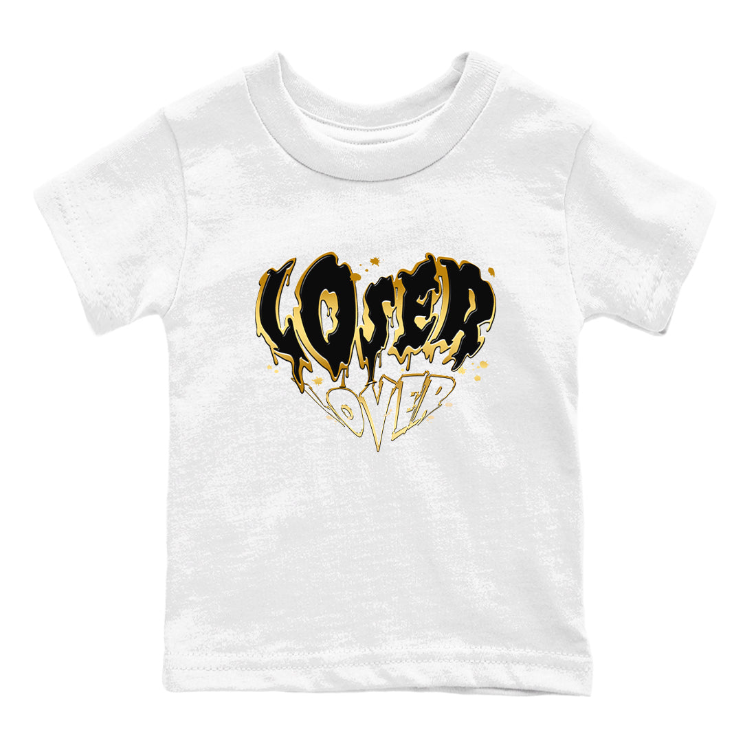 AJ1 Black And Gold shirts to match jordans Melting Loser Lover sneaker match tees Jordan 1 High OG Black And Gold Drip Gear Zone Youth Baby White 2 crew neck shirts