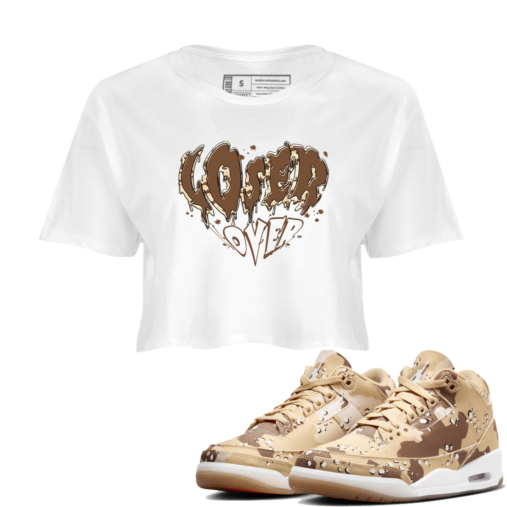 3s Desert Camo shirts to match jordans Melting Loser Lover sneaker match tees Air Jordan 3 Desert Camo Drip Gear Zone streetwear brand White 1 crop tee