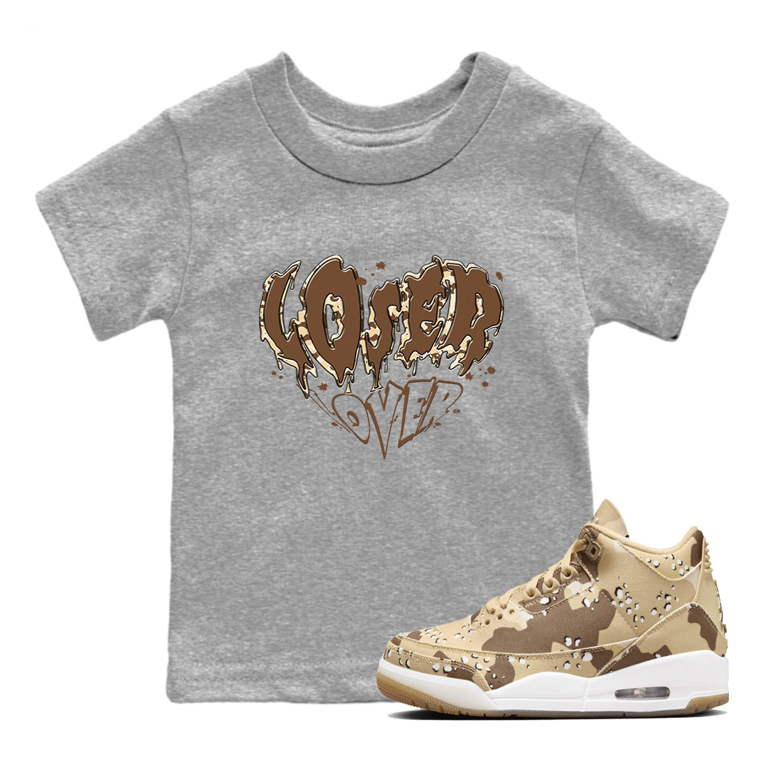 3s Desert Camo shirts to match jordans Melting Loser Lover sneaker match tees Air Jordan 3 Desert Camo Drip Gear Zone streetwear brand Baby and Youth Heather Grey 1 cotton tee