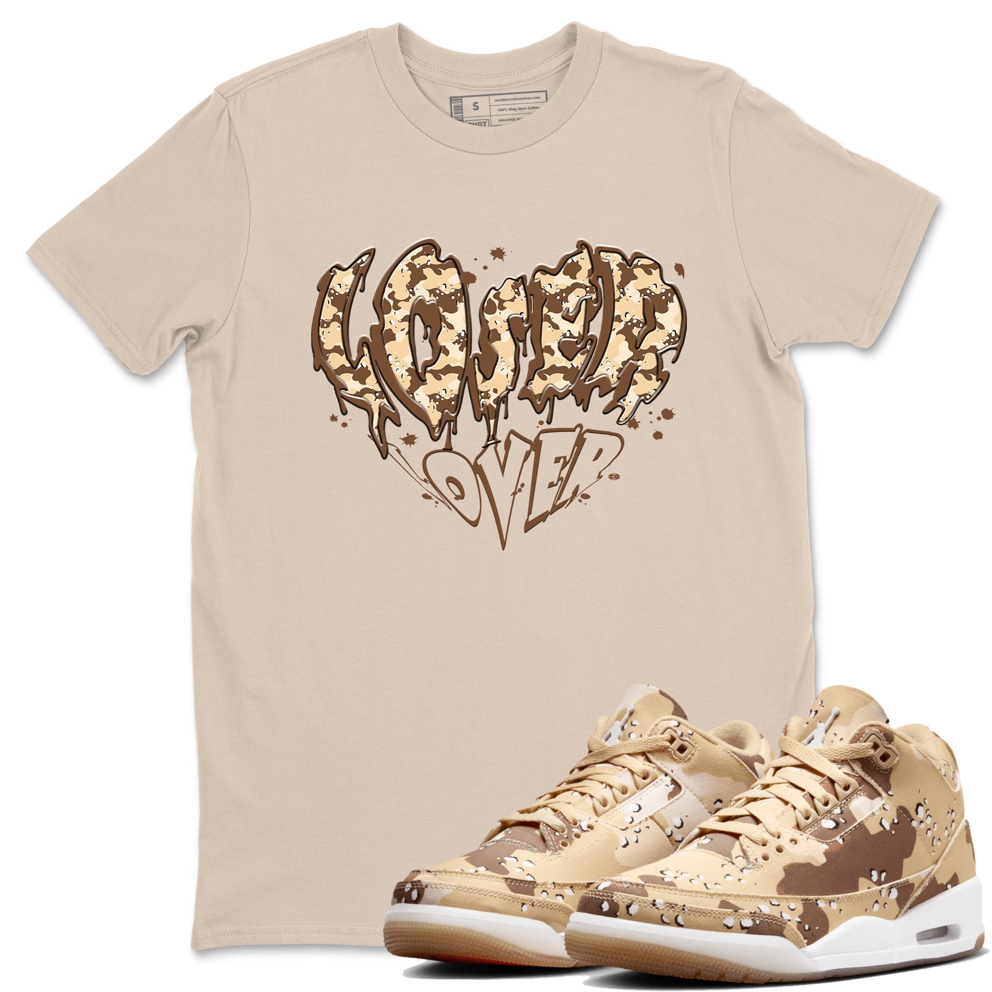 3s Desert Camo shirts to match jordans Melting Loser Lover sneaker match tees Air Jordan 3 Desert Camo Drip Gear Zone streetwear brand Sand 1 unisex cotton tee