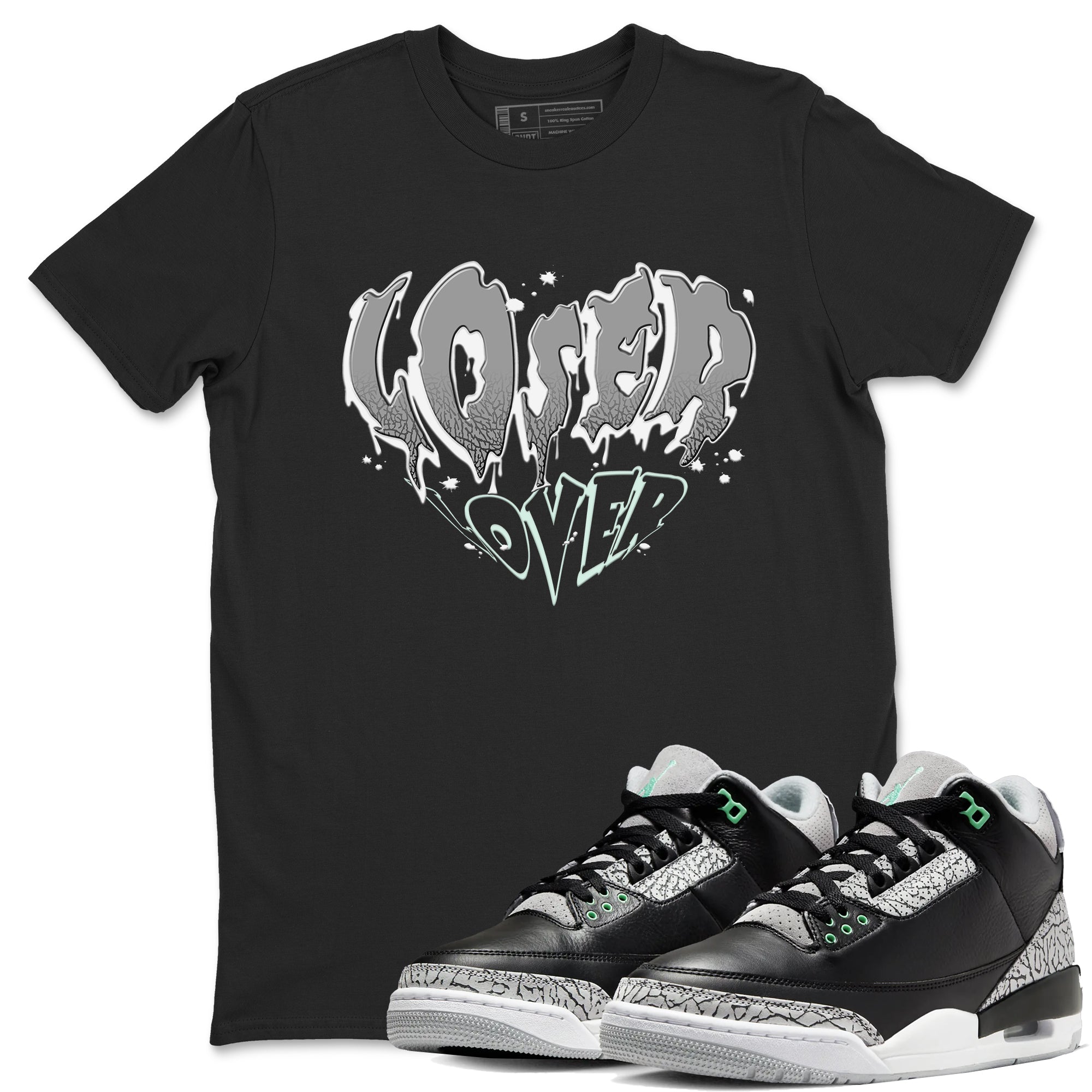 3s Green Glow shirt to match jordans Melting Loser Lover sneaker tees Air Jordan 3 Green Glow Drip Gear Zone unisex cotton Black 1 crew neck shirt
