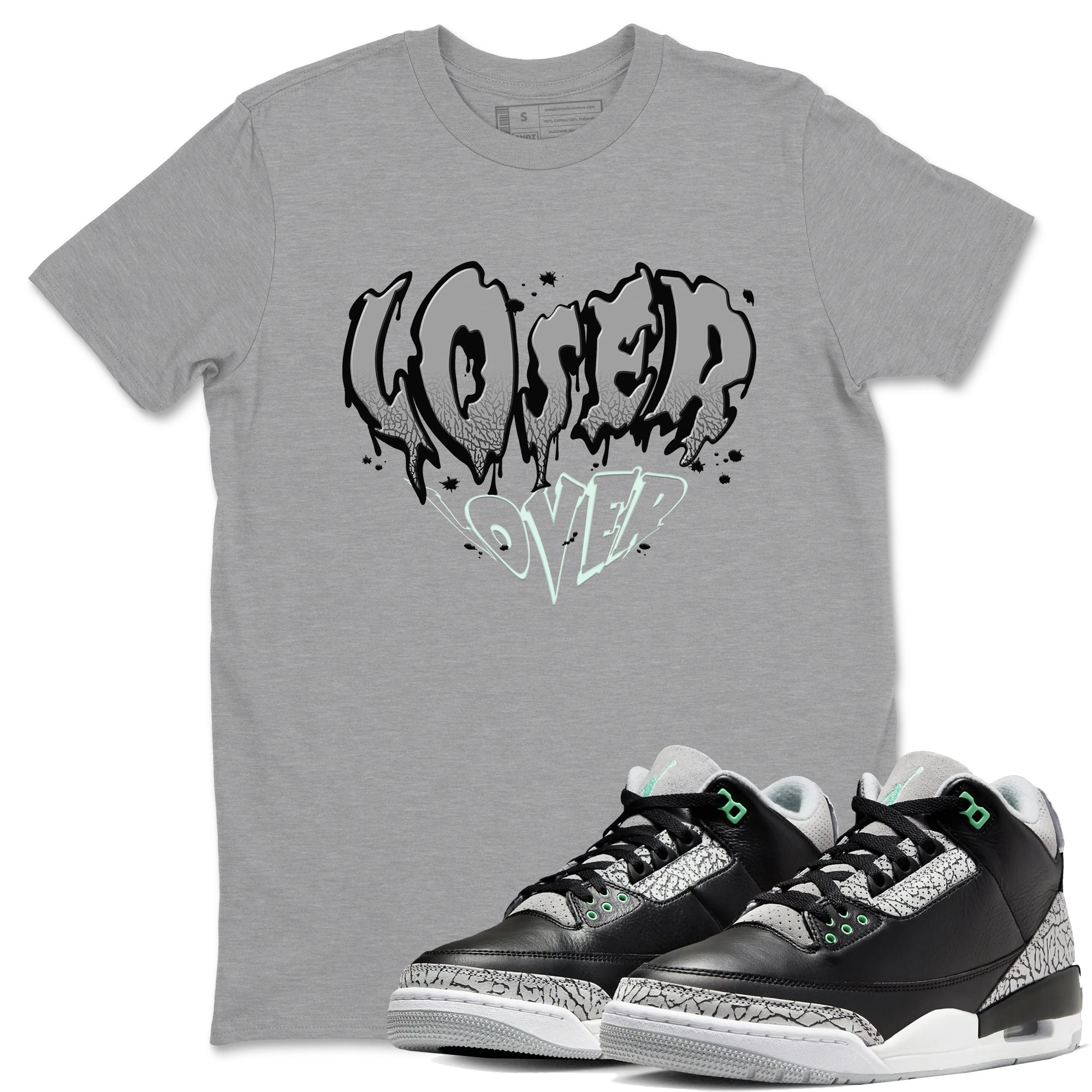 3s Green Glow shirt to match jordans Melting Loser Lover sneaker tees Air Jordan 3 Green Glow Drip Gear Zone unisex cotton Heather Grey 1 crew neck shirt