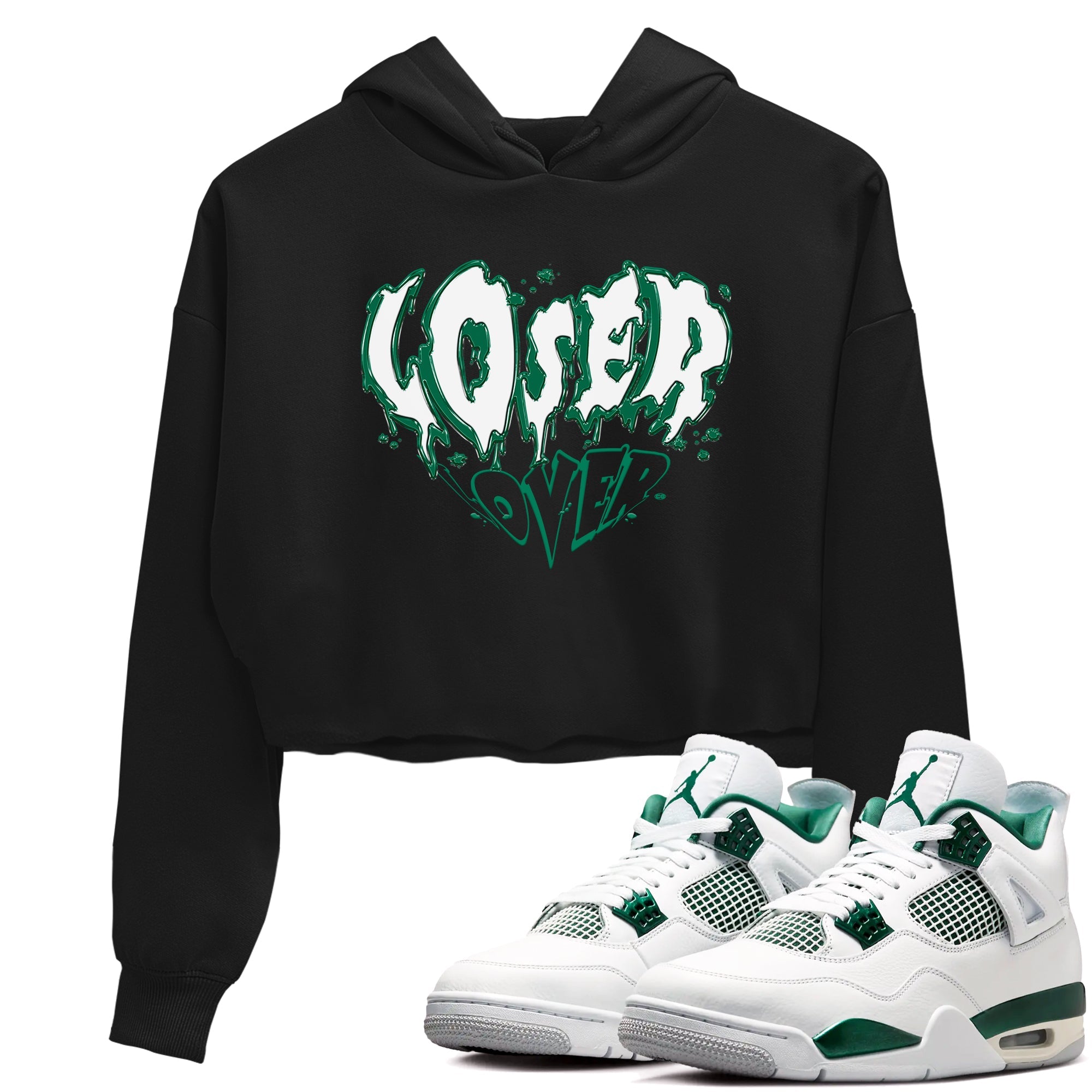 4s Oxidized Green shirts to match jordans Melting Loser Lover sneaker match tees Air Jordan 4 Oxidized Green Drip Gear Zone streetwear brand Black 1 crop tee