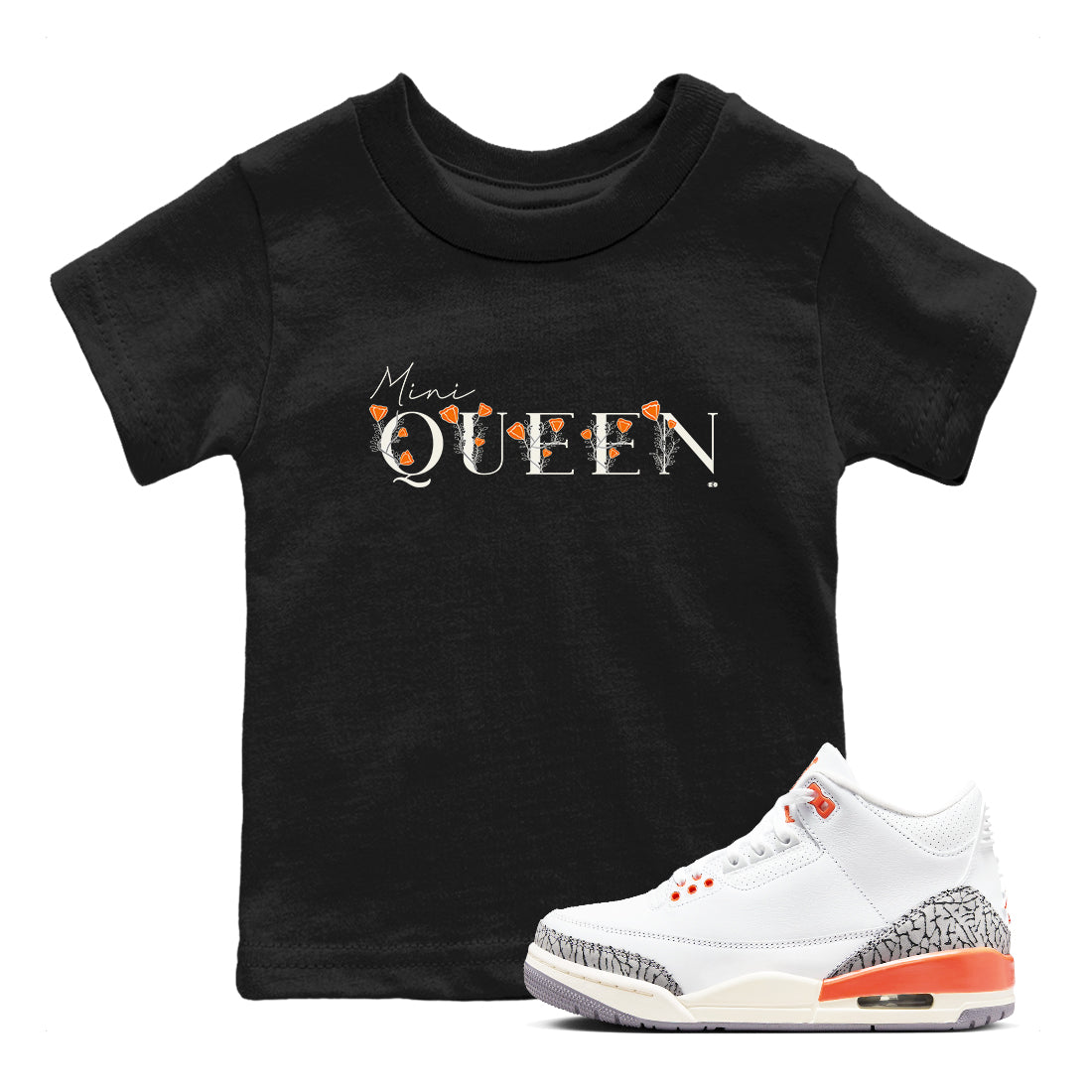 3s Georgia Peach shirt to match jordans Mini Queen sneaker tees Air Jordan 3 Georgia Peach Drip Gear Zone baby toddler Black 1 cotton Shirt