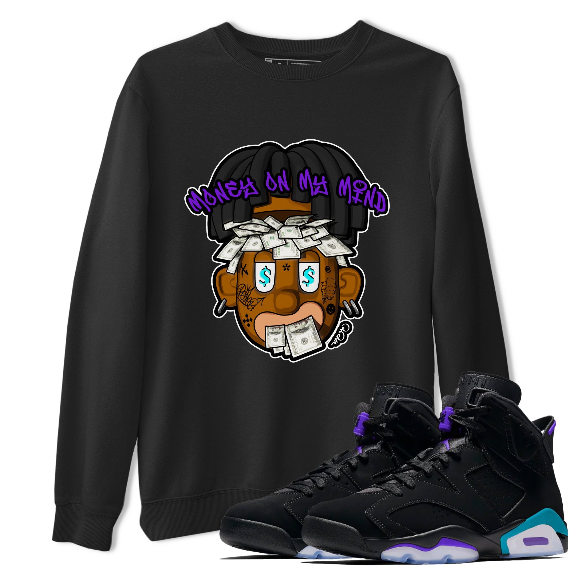 Air Jordan 6 Aqua shirt to match jordans Money On My Mind sneaker tees AJ6 Aqua Drip Gear Zone Unisex Black 1 T-Shirt