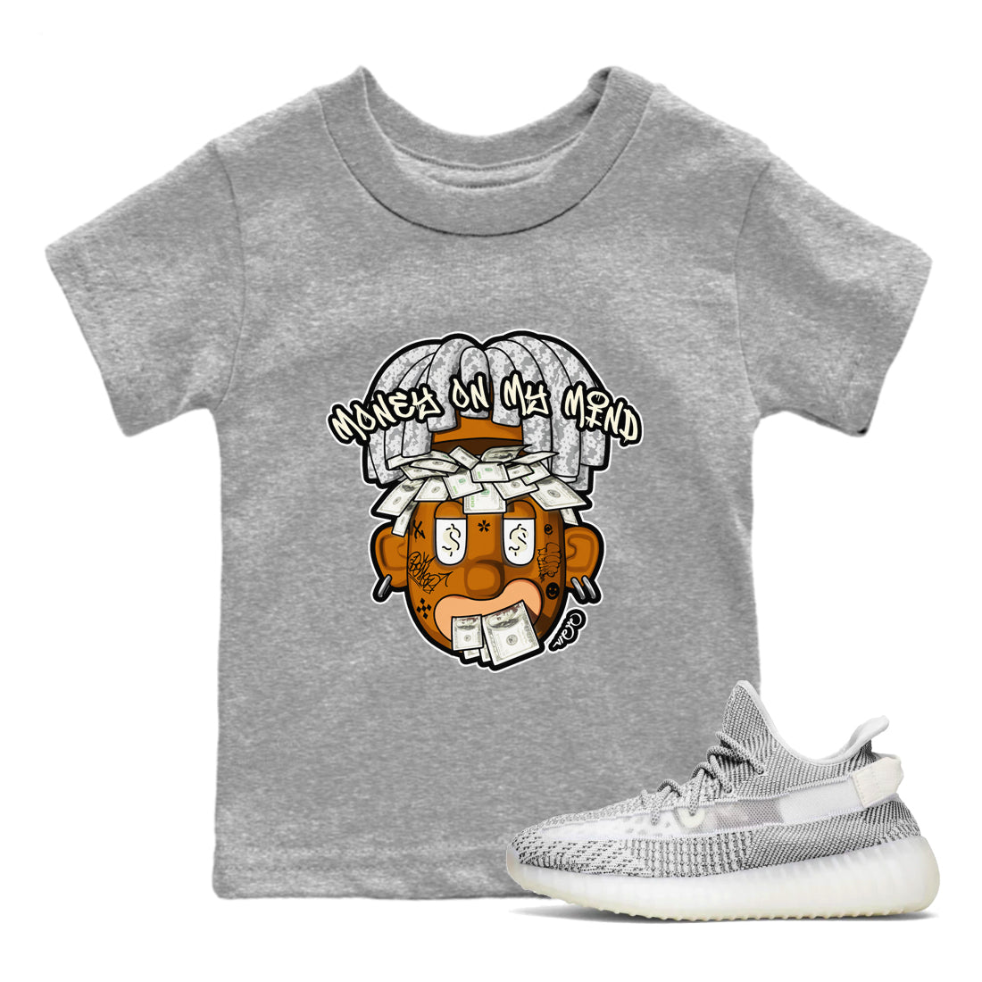 Yeezy 350 Static shirt to match jordans Money On My Mind sneaker tees Adidas Yeezy 350 Static Drip Gear Zone Baby Toddler Heather Grey 1 T-Shirt
