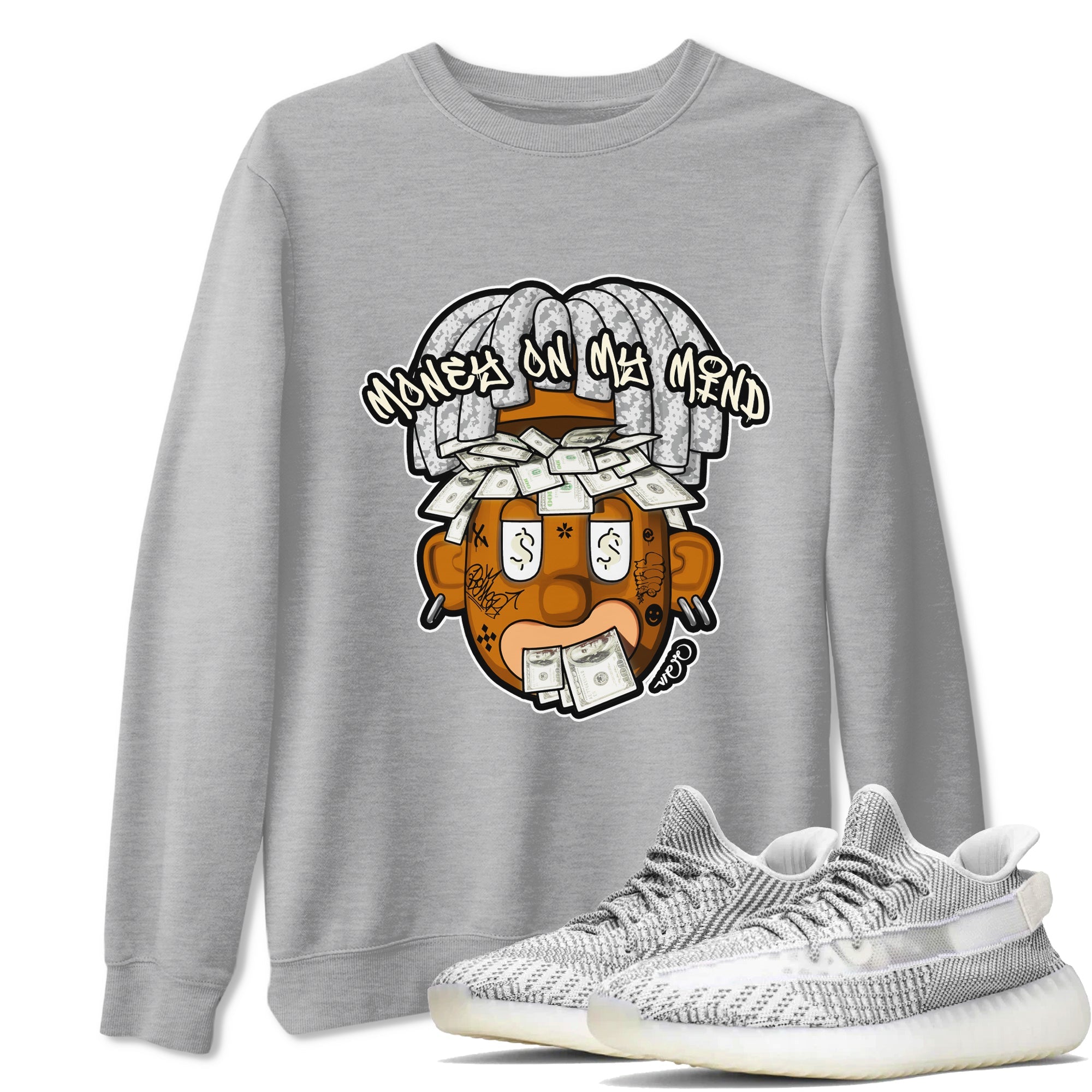 Yeezy 350 Static shirt to match jordans Money On My Mind sneaker tees Adidas Yeezy 350 Static Drip Gear Zone Unisex Heather Grey 1 T-Shirt