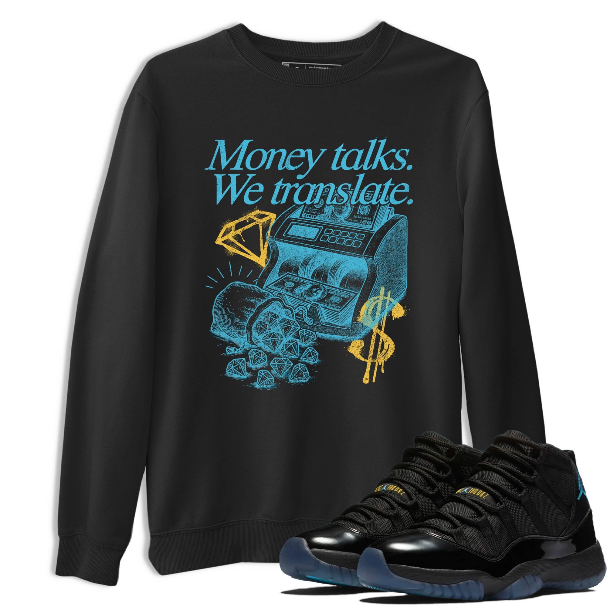 Sneaker Threads  Sneaker Tees To Match Air Jordan 11 Retro Gamma  Money Talks We Translate Graphic Tee Black 1. Perfect for Jordan releases 2025 colorways.