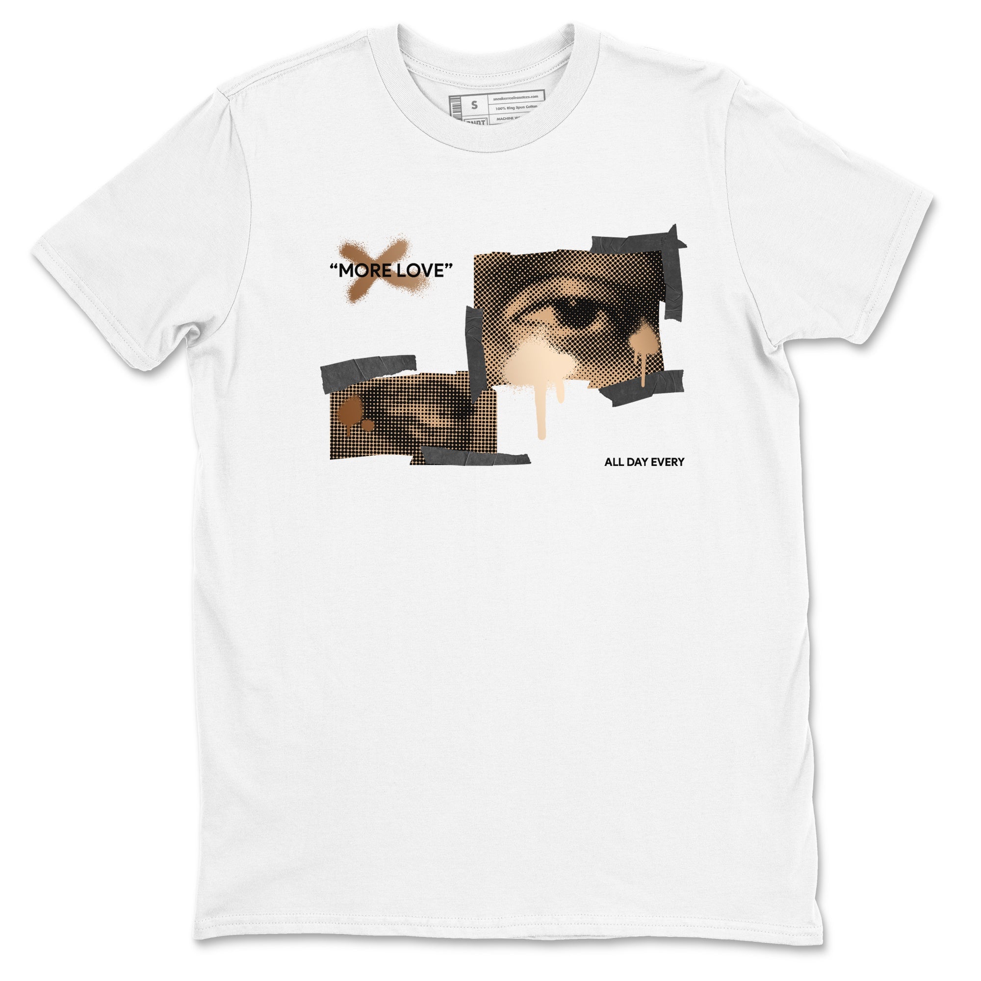 Foams One Metallic Copper shirts to match jordans More Love sneaker match tees Air Foamposite One Metallic Copper match shoes to clothes Drip Gear Zone unisex cotton White 2 shirts