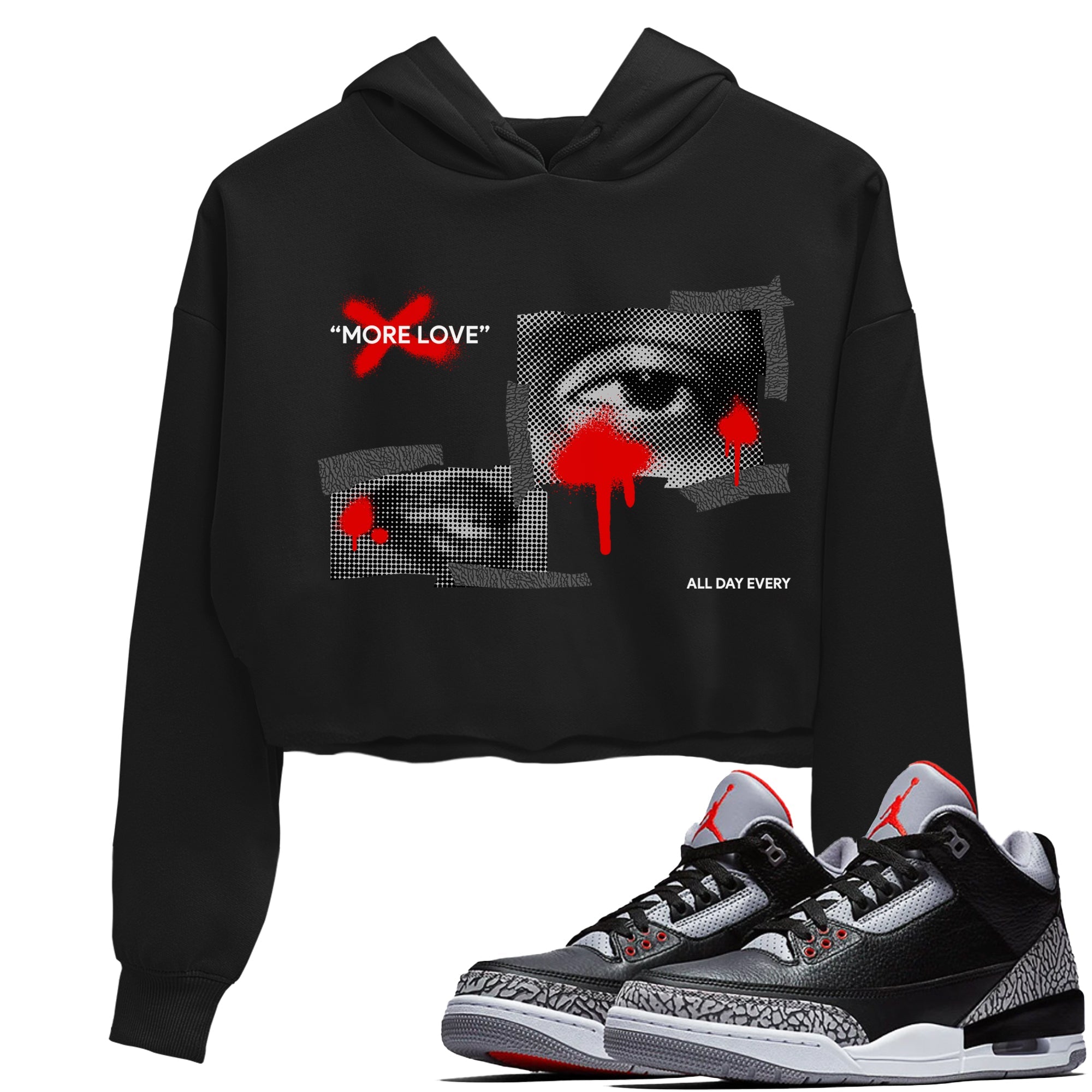 3s Black Cement shirts to match jordans More Love sneaker match tees Air Jordan 3 Black Cement match shoes to clothes Drip Gear Zone unisex cotton Black 1 crop tee