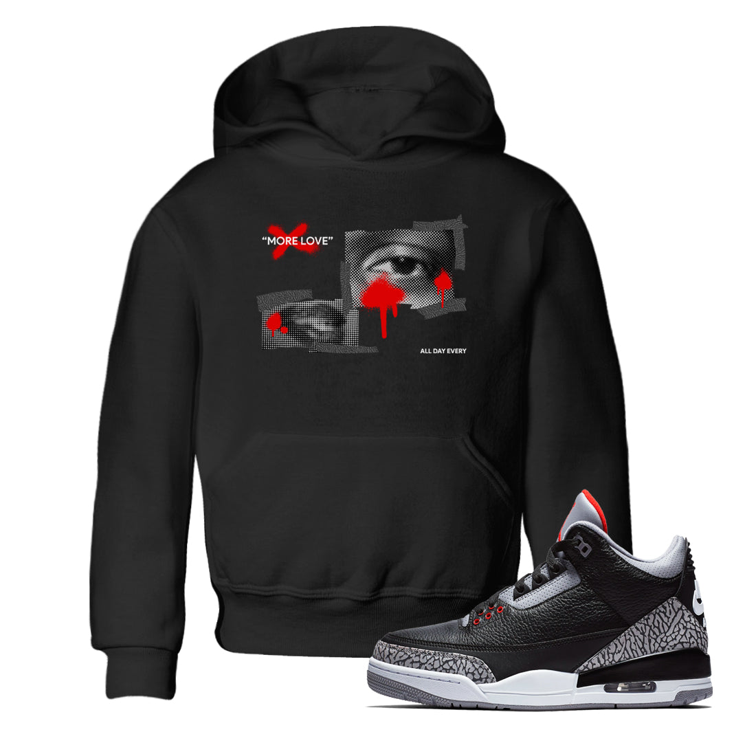 3s Black Cement shirts to match jordans More Love sneaker match tees Air Jordan 3 Black Cement match shoes to clothes Drip Gear Zone Youth Baby Black 1 tee