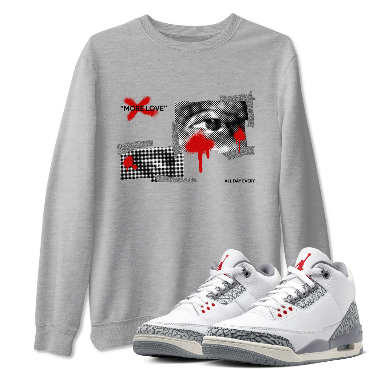 3s Cement Grey shirts to match jordans More Love sneaker match tees Air Jordan 3 Cement Grey Drip Gear Zone unisex cotton Heather Grey 1 crew neck shirts
