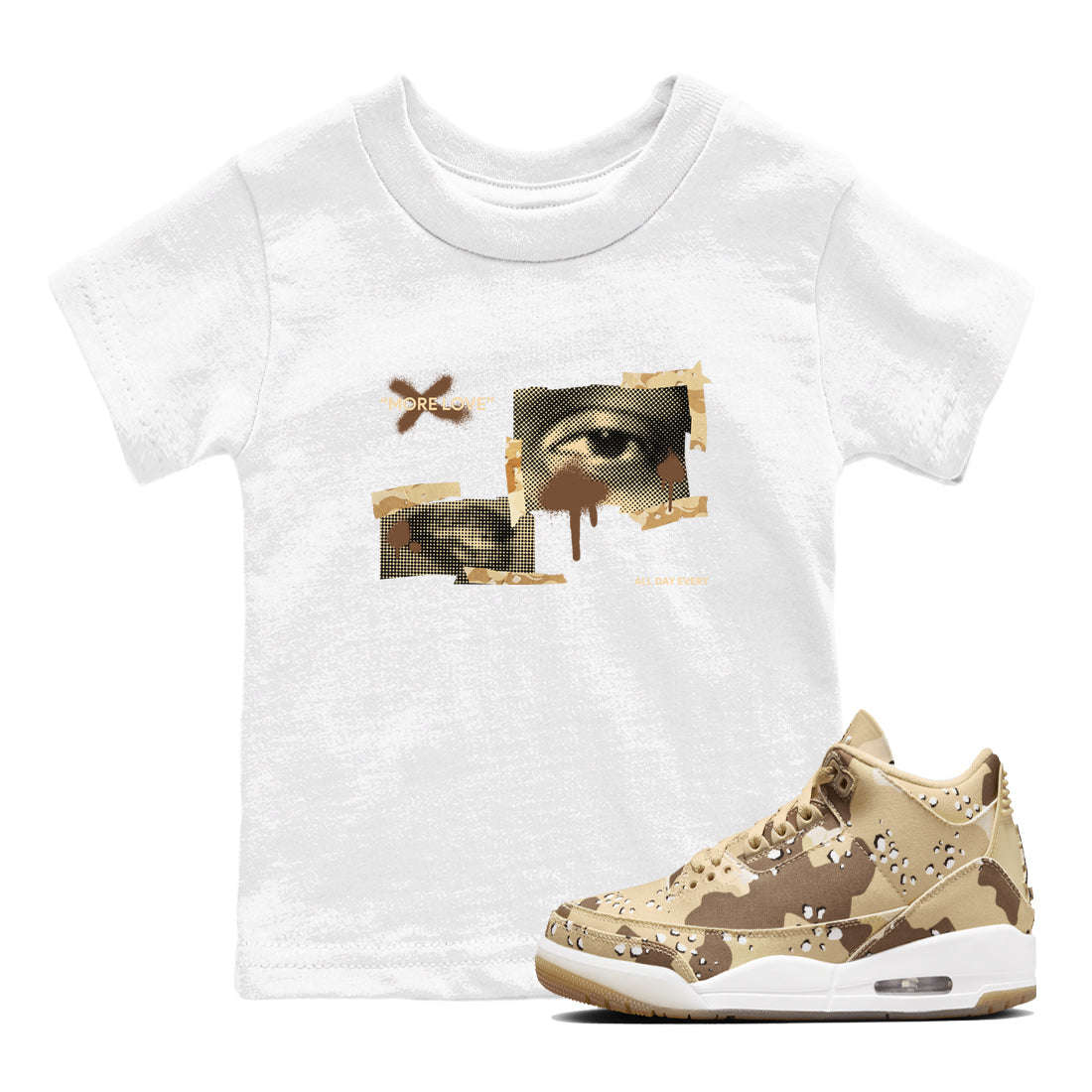 AJ3 Desert Camo shirts to match jordans More Love sneaker match tees Air Jordan 3 Desert Camo Drip Gear Zone streetwear brand Baby and Youth White 1 cotton tee