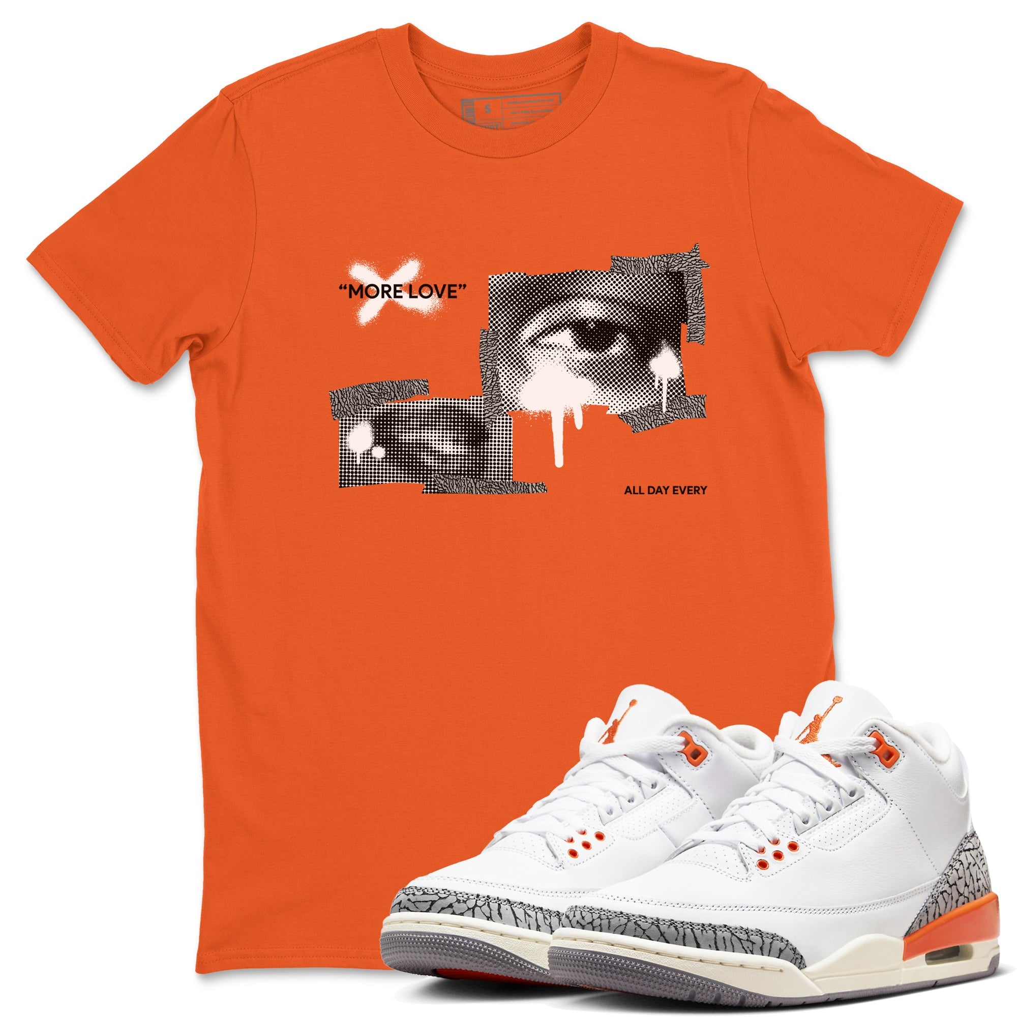 3s Georgia Peach shirt to match jordans More Love sneaker tees Air Jordan 3 Georgia Peach Drip Gear Zone unisex cotton Orange 1 crew neck shirt