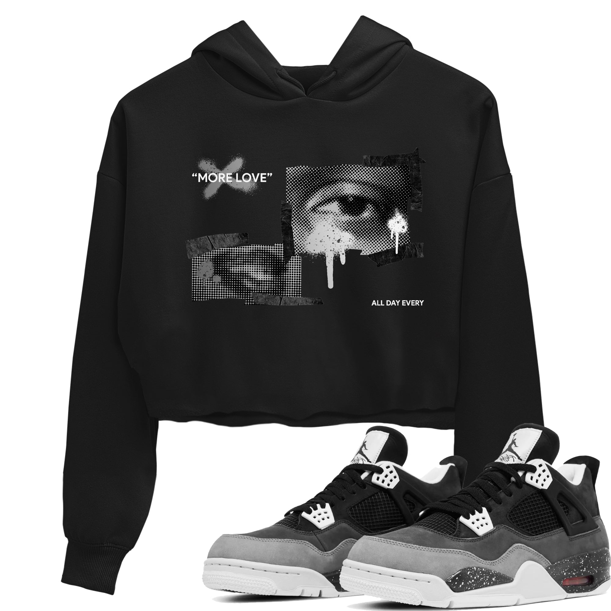 4s Fear shirts to match jordans More Love sneaker match tees Air Jordan 4 Fear match shoes to clothes Drip Gear Zone unisex cotton Black 1 crop tee
