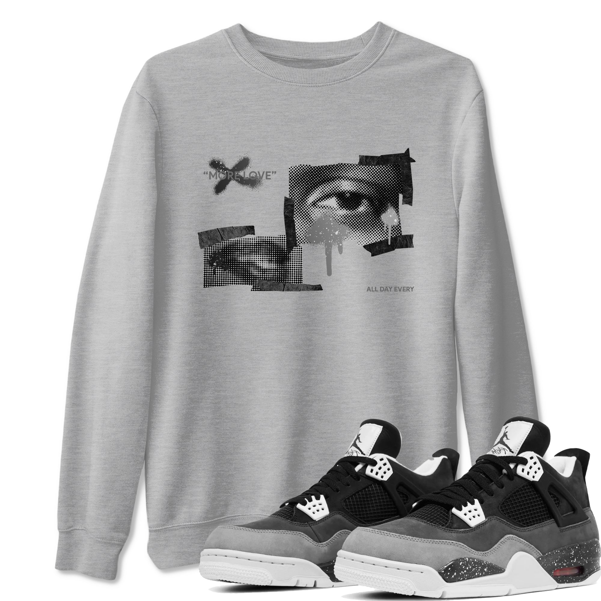 4s Fear shirts to match jordans More Love sneaker match tees Air Jordan 4 Fear match shoes to clothes Drip Gear Zone unisex cotton Heather Grey 1 shirts