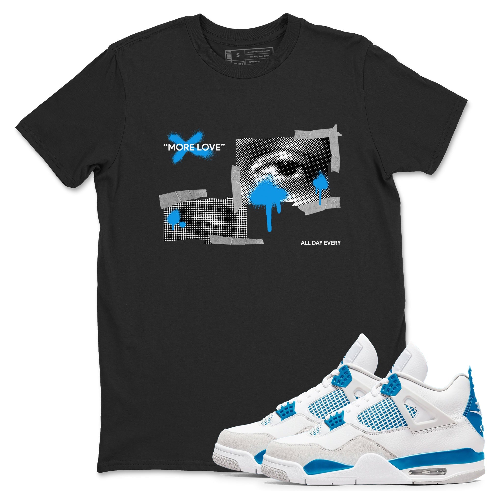 Air Jordan 4 Industrial Blue shirt to match jordans More Love sneaker tees Air Jordan 4 Military Blue Drip Gear Zone unisex cotton Black 1 crew neck shirt
