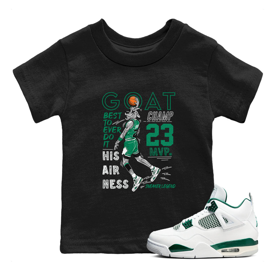 AJ4 Oxidized Green shirts to match jordans MVP Goat sneaker match tees Air Jordan 4 Oxidized Green Drip Gear Zone streetwear brand Baby and Youth Black 1 cotton tee