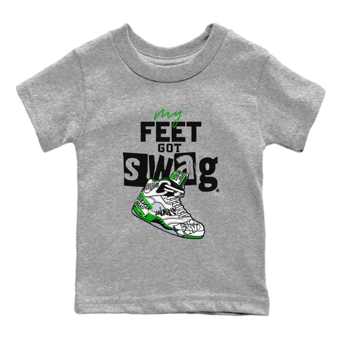 AJ5 Retro Lucky Green shirt to match jordans My Feet Got Swag sneaker tees Air Jordan 5 Retro Lucky Green Drip Gear Zone Casual Crew Neck T-Shirt Baby Toddler Heather Grey 2 T-Shirt
