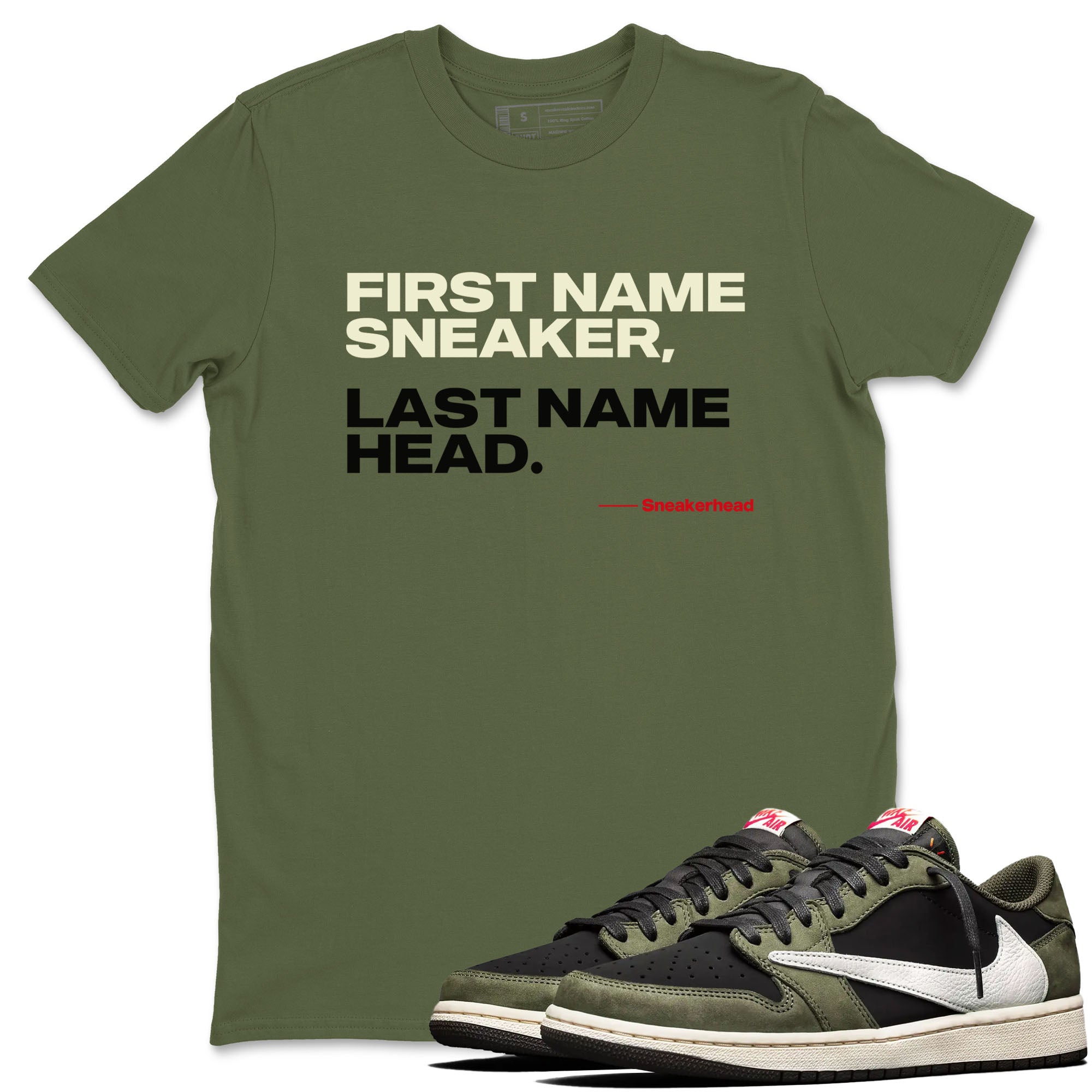 1s Travis Scott Black Olive shirts to match jordans My Name Is sneaker match tees Air Jordan 1 Travis Scott Black Olive Drip Gear Zone streetwear brand Military Green 1 unisex cotton tee