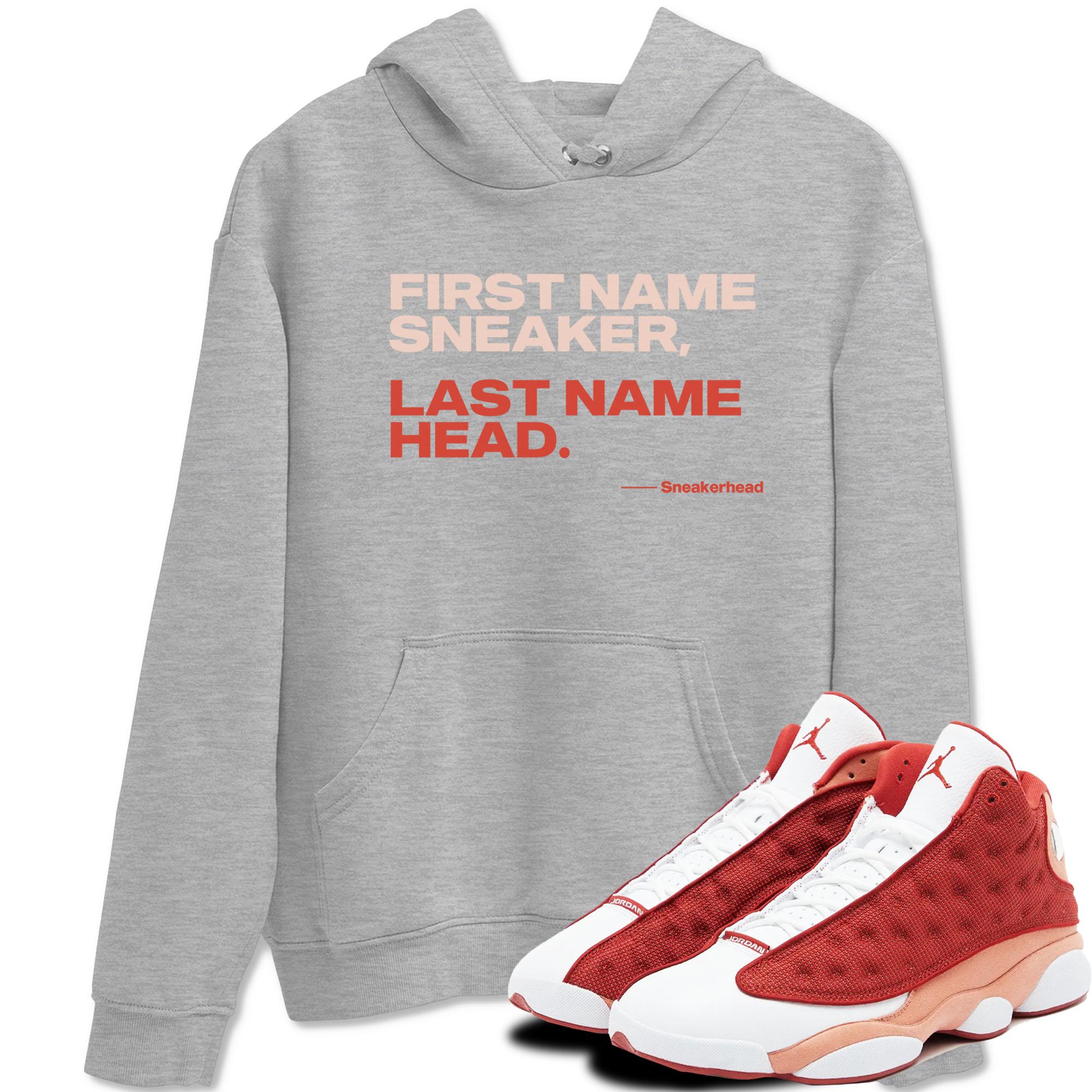 AJ13 Dune Red shirts to match jordans My Name Is sneaker match tees Air Jordan 13 Dune Red Drip Gear Zone streetwear brand Heather Grey 1 unisex cotton tee