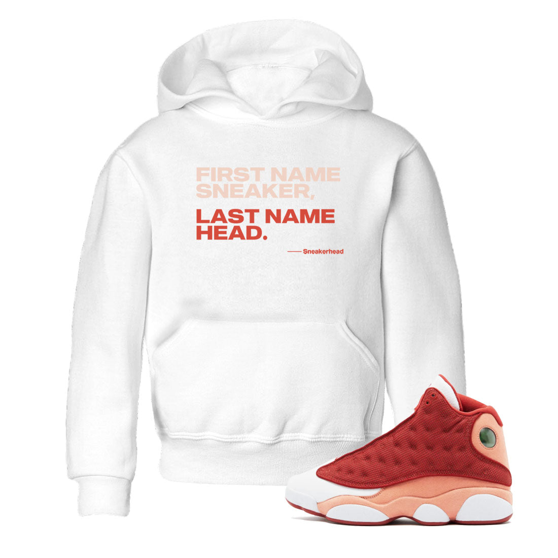 AJ13 Dune Red shirts to match jordans My Name Is sneaker match tees Air Jordan 13 Dune Red Drip Gear Zone streetwear brand Baby and Youth White 1 cotton tee