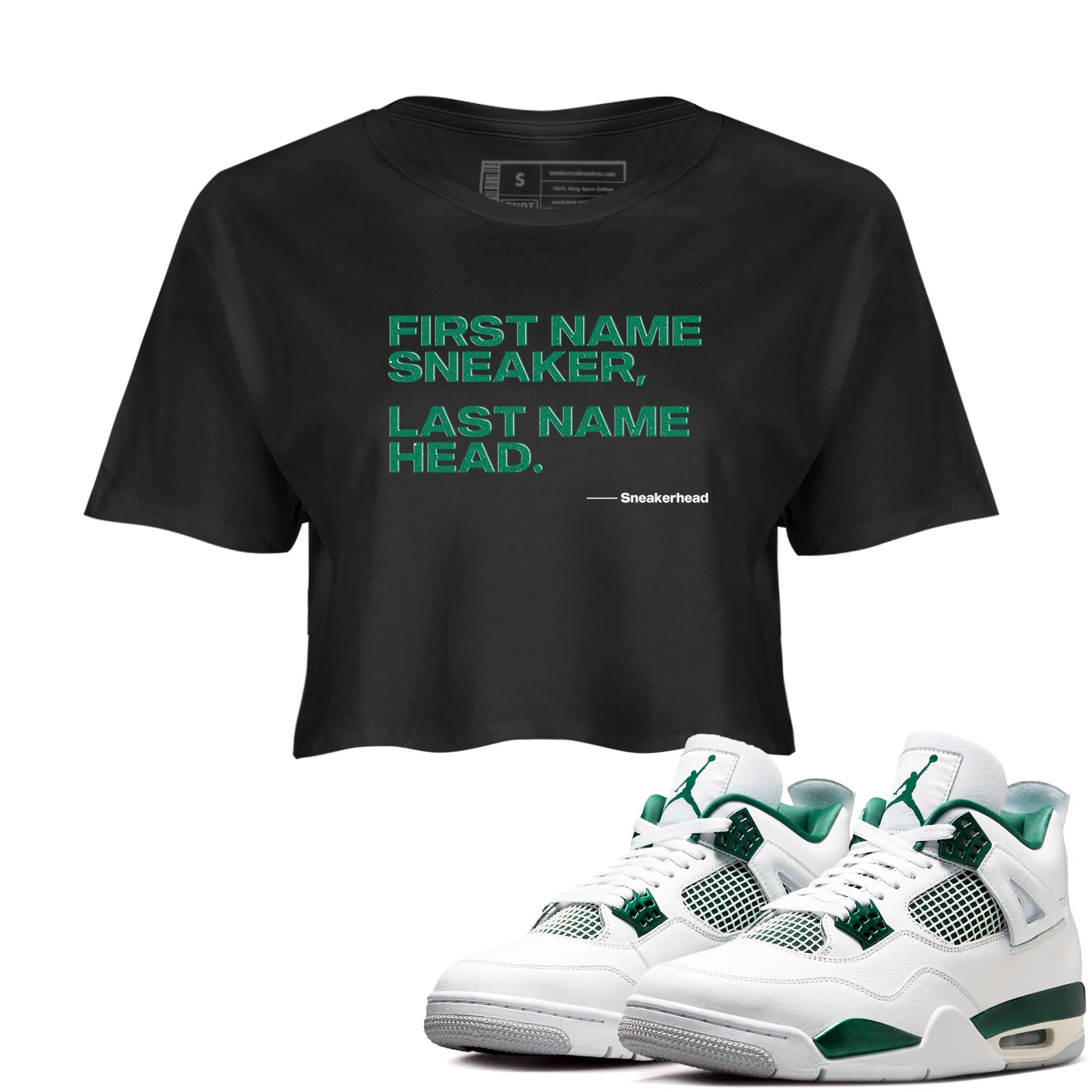 4s Oxidized Green shirts to match jordans My Name Is sneaker match tees Air Jordan 4 Oxidized Green Drip Gear Zone streetwear brand Black 1 crop tee